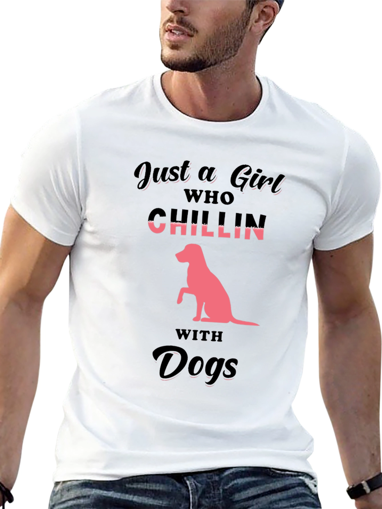 Just a Girl Who Chillin With Dogs T-Shirt