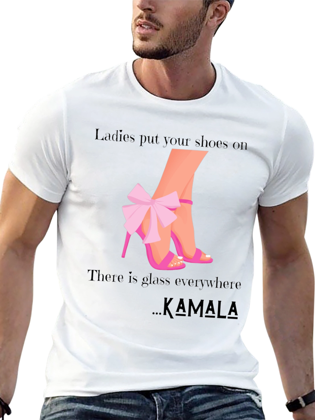 Ladies Put Your Shoes On Kamala T-Shirt