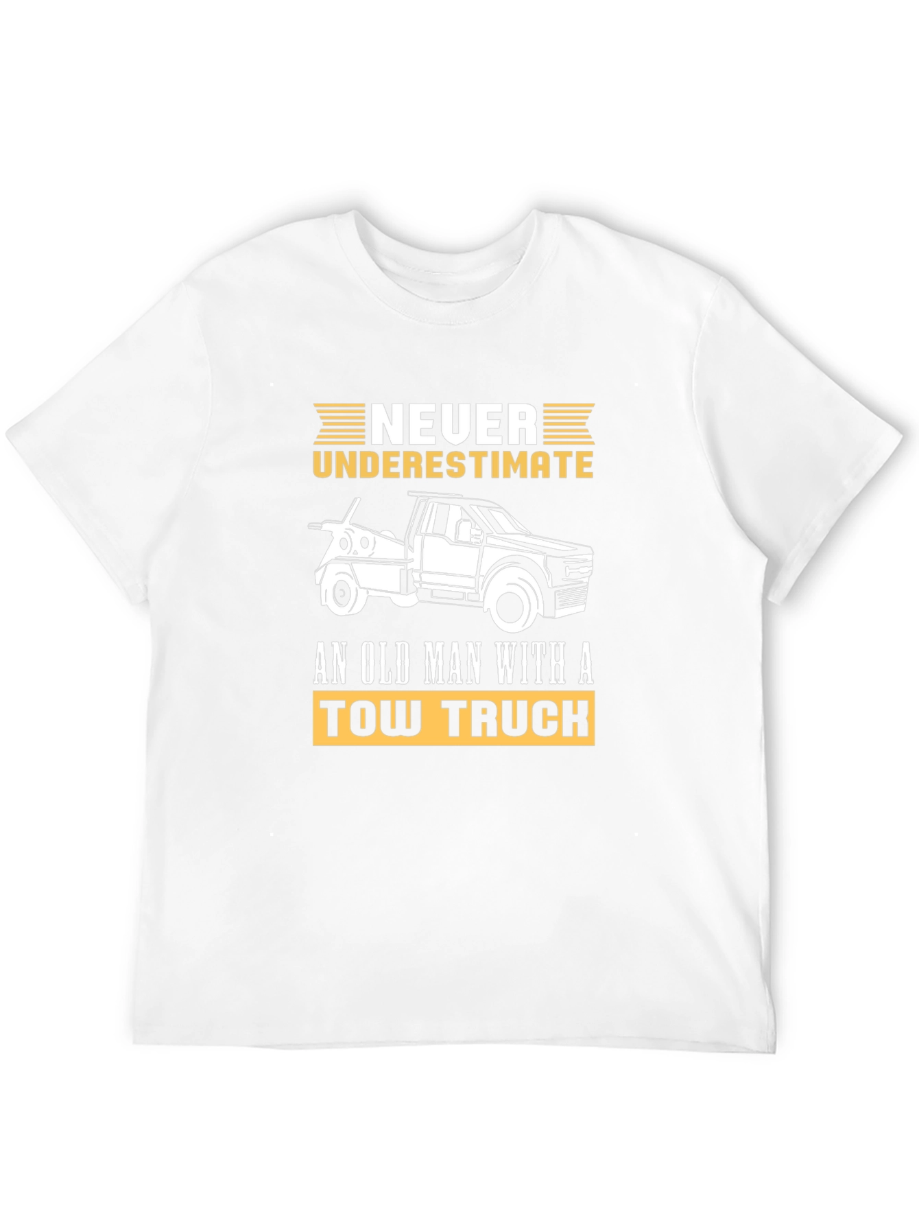 Never Underestimate Old Man Tow Truck T-Shirt