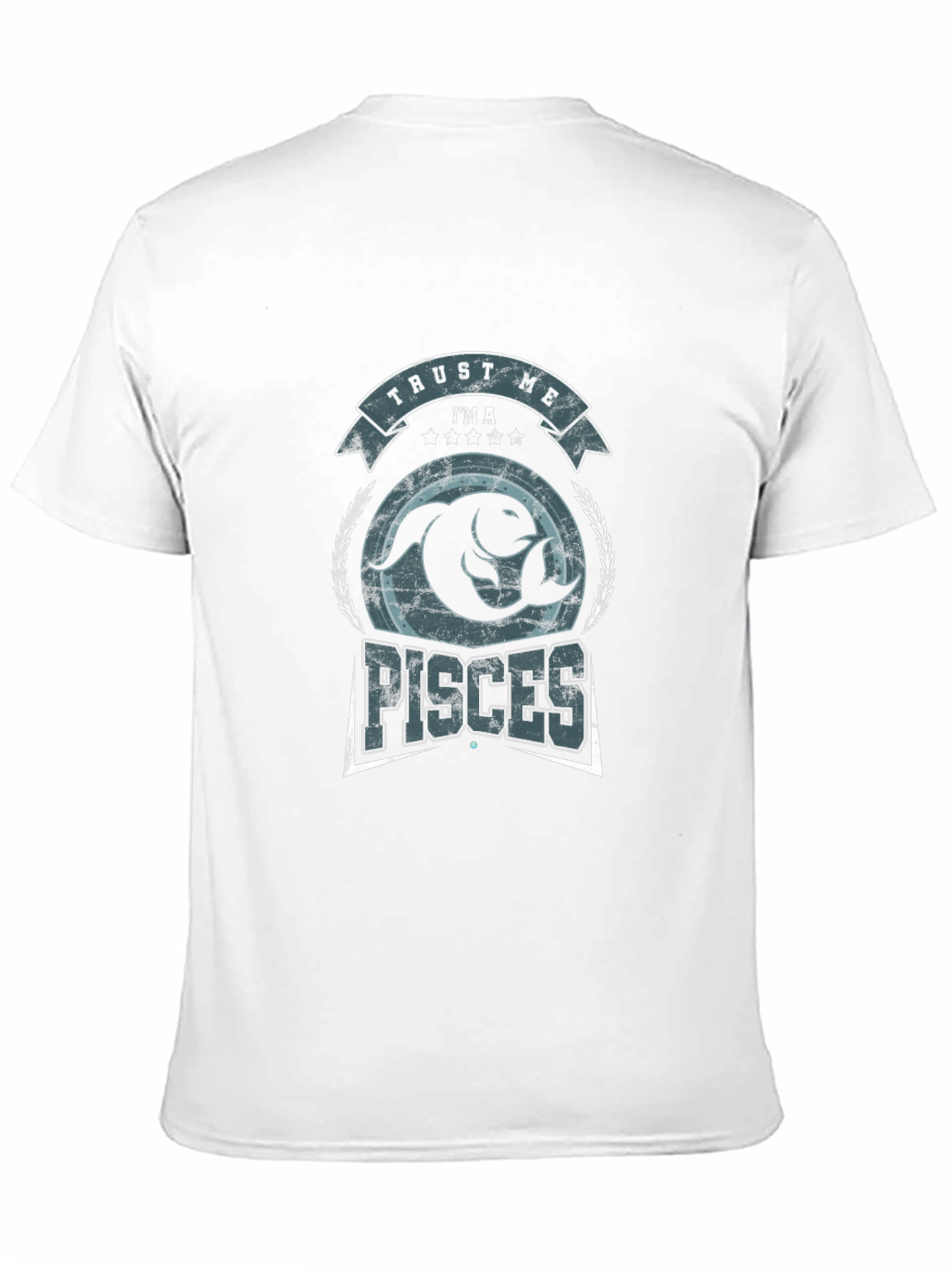 Trust Me Im A Pisces T-Shirt Zodiac Sign