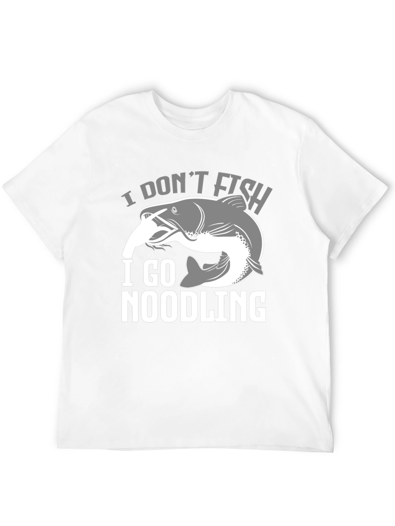 I Dont Fish I Go Noodling T-Shirt