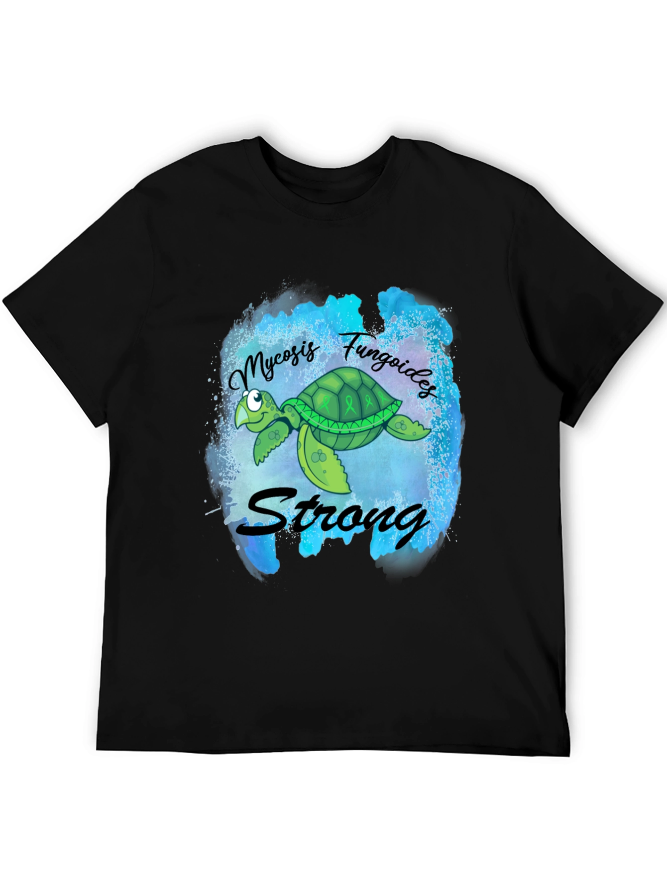 Mycosis Fungoides Awareness T-Shirt - Turtle Strong Design