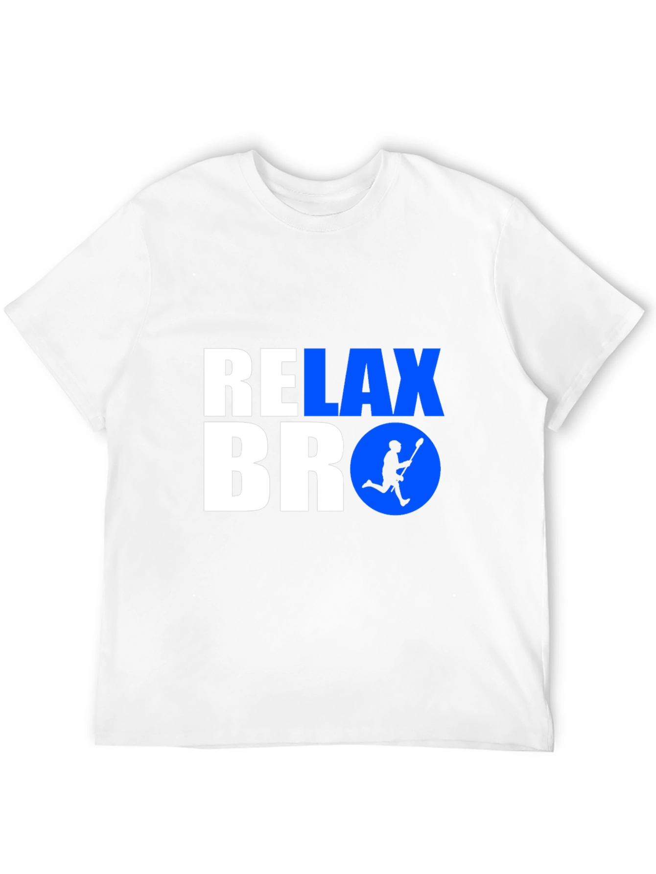 Relax Bro Lacrosse T-Shirt