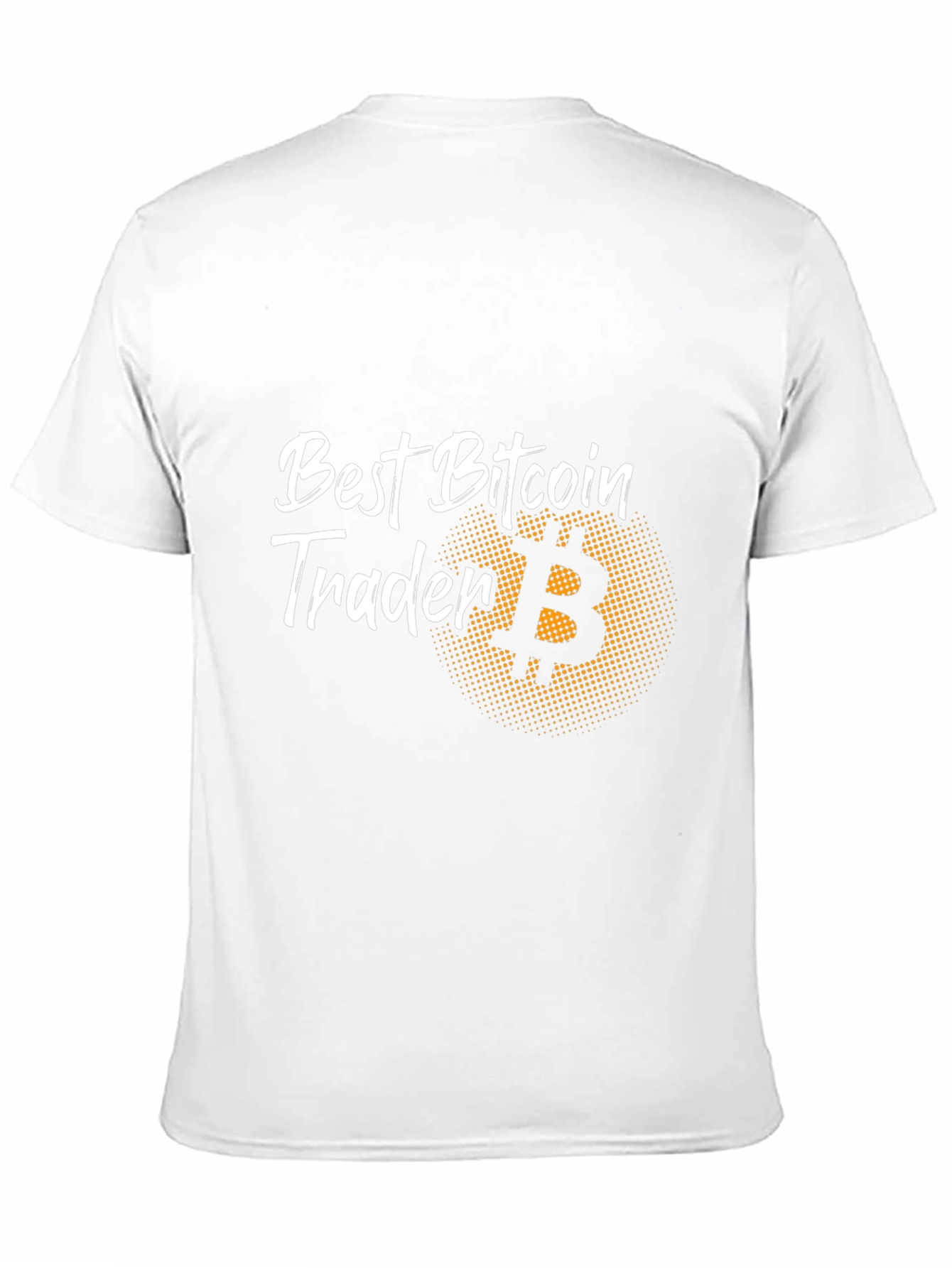 Best Bitcoin Trader Graphic Tee - Crypto T-Shirt