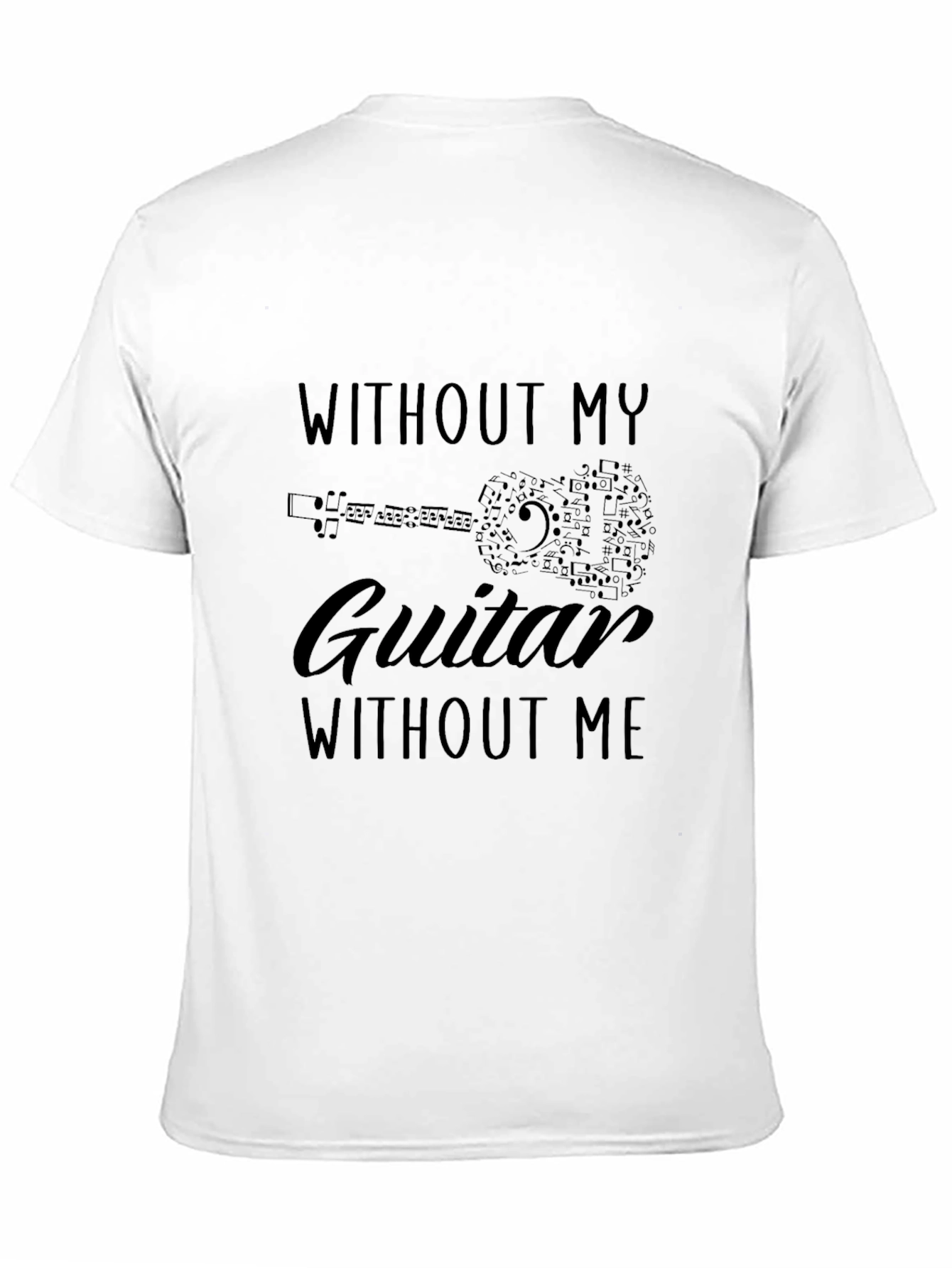 Without My Guitar Without Me Mens Black T-Shirt