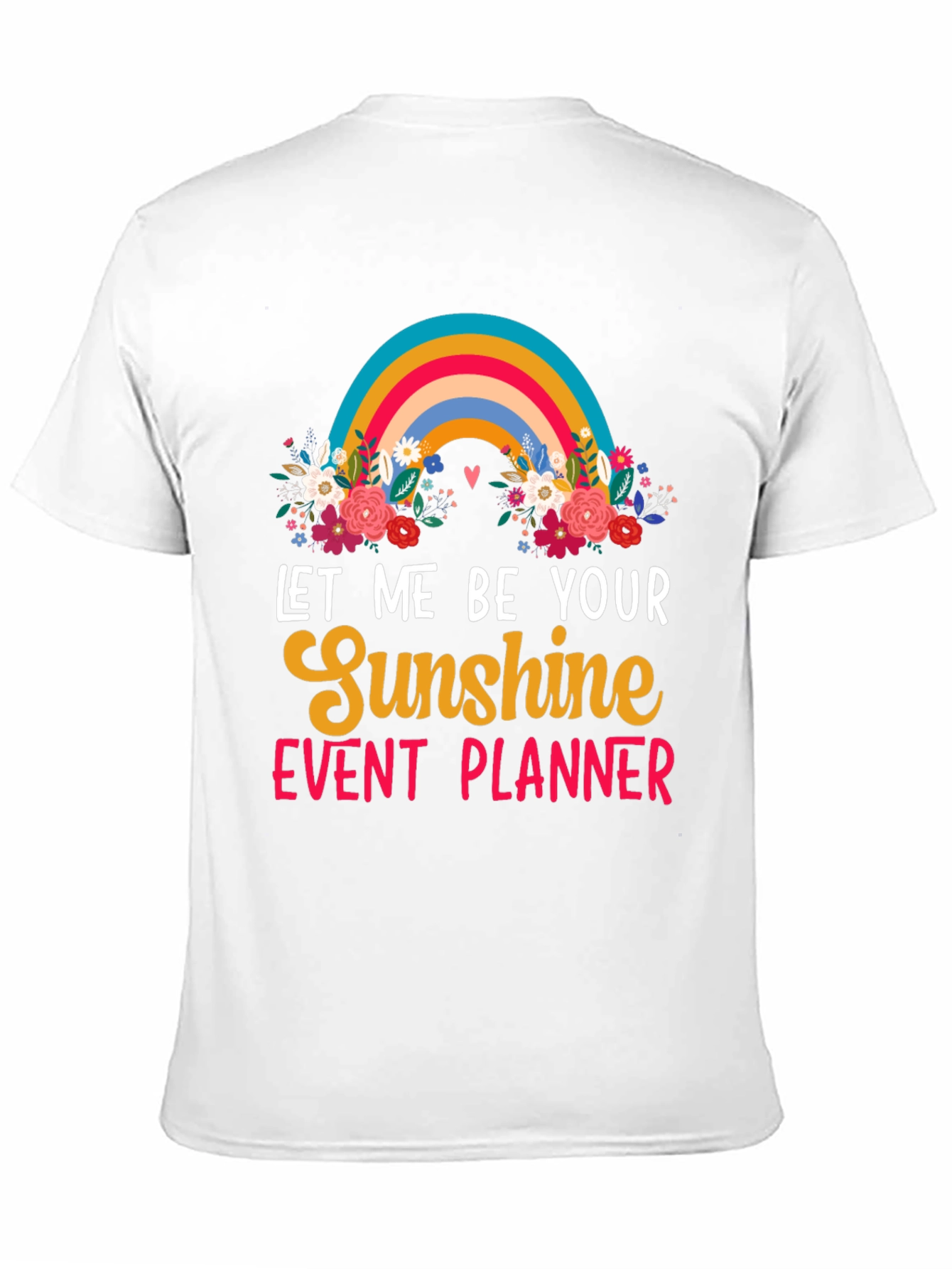 Sunshine Event Planner Graphic Tee