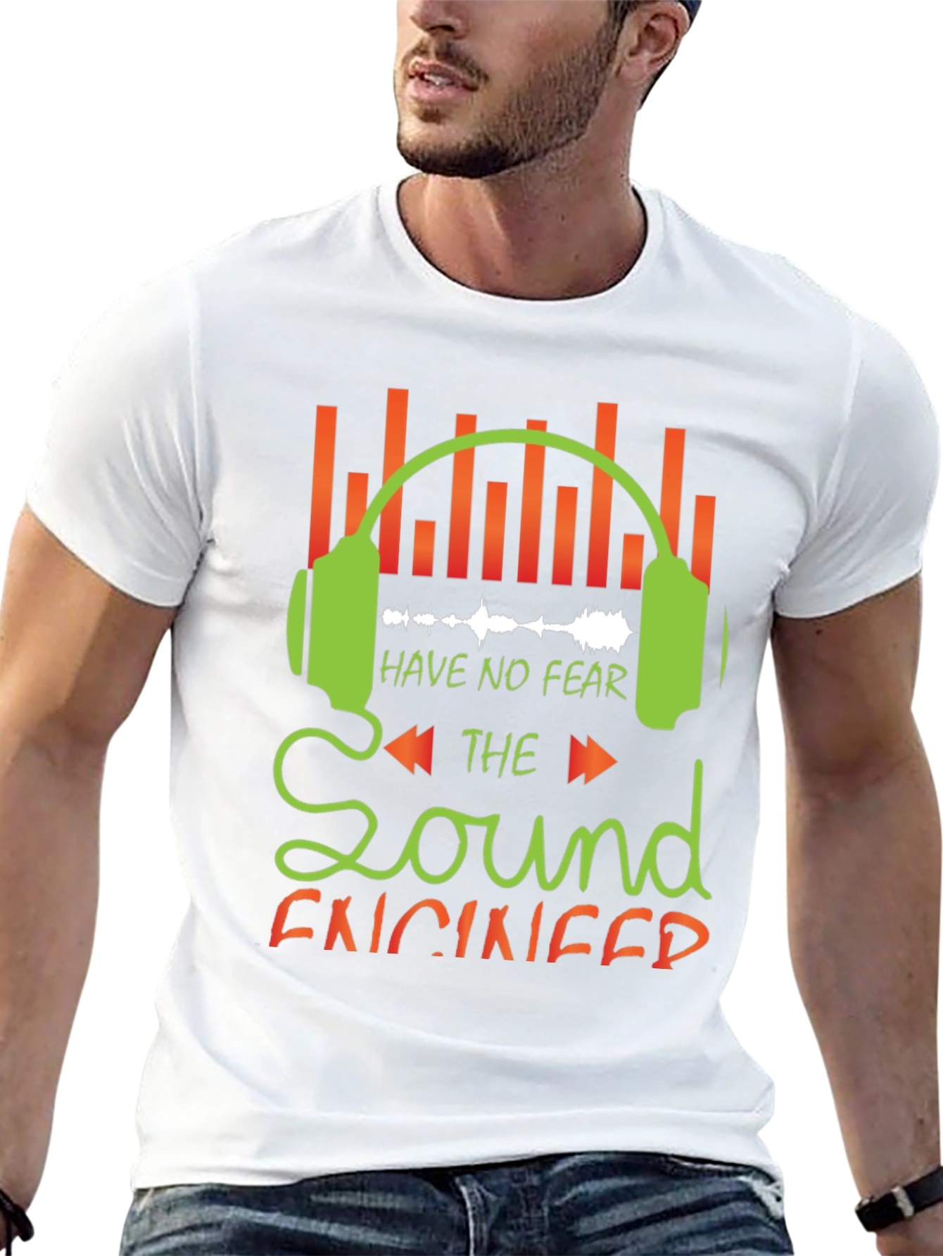 Sound Engineer Graphic Tee - Have No Fear!