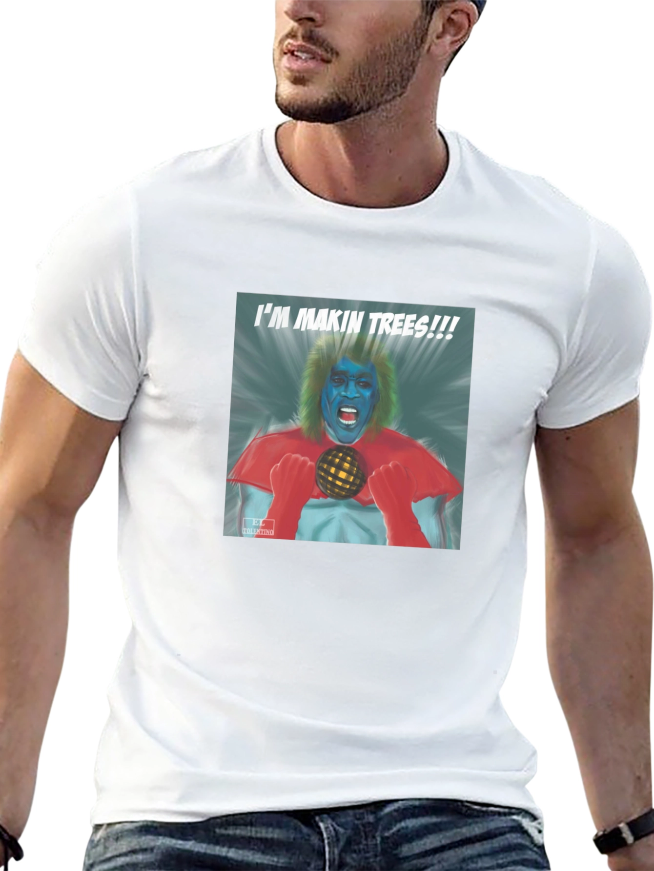 Im Makin Trees! T-Shirt - Unique Graphic Tee