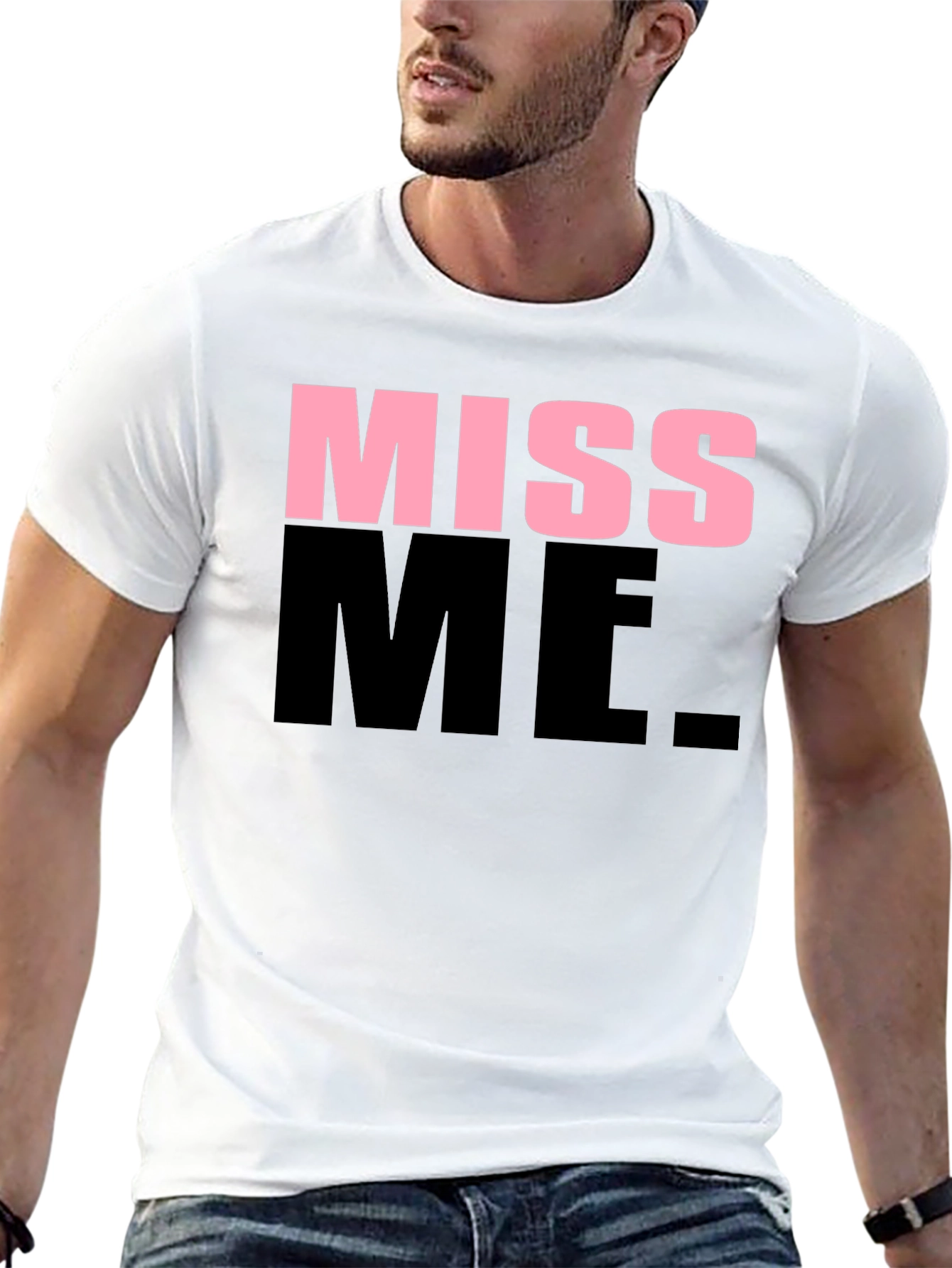 Miss Me Graphic T-Shirt