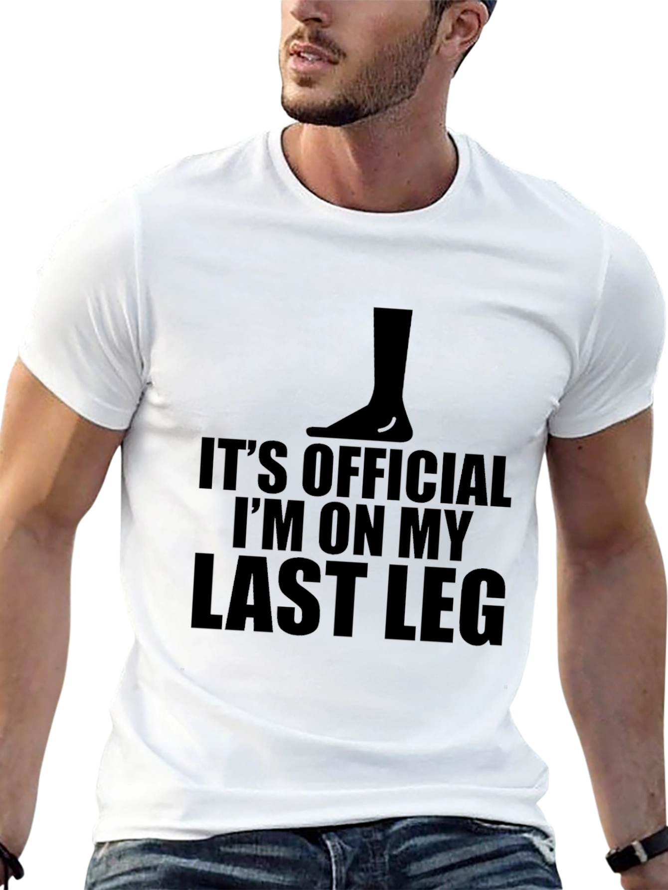 Funny Last Leg T-Shirt - Humorous Graphic Tee