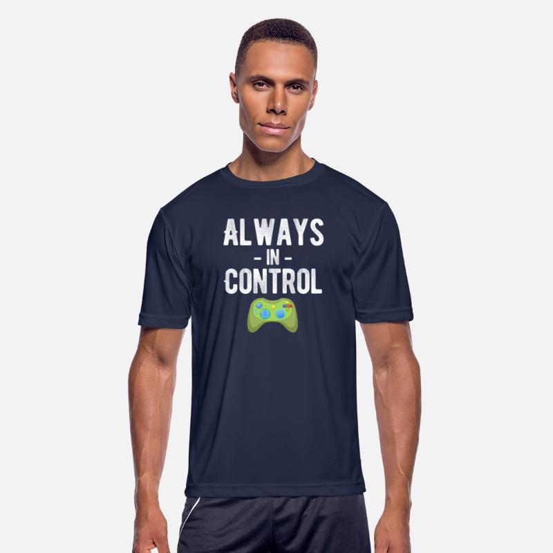 Always In Control Funny Video Gamer Gaming