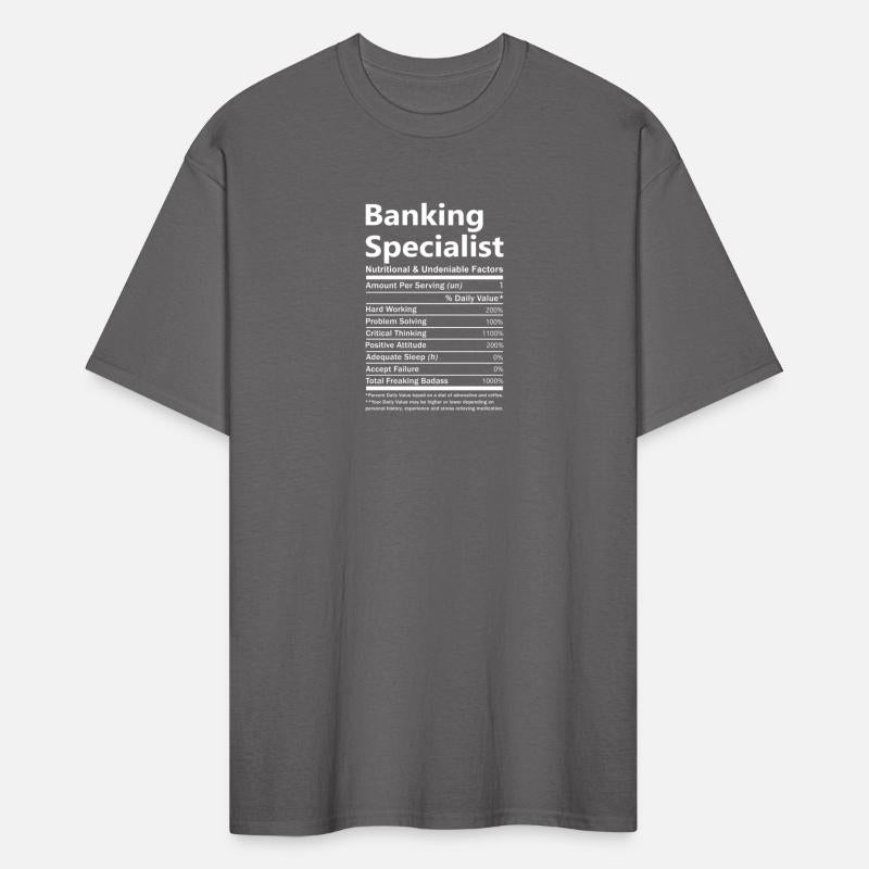 Banking Specialist T Shirt - Nutritional And Unden
