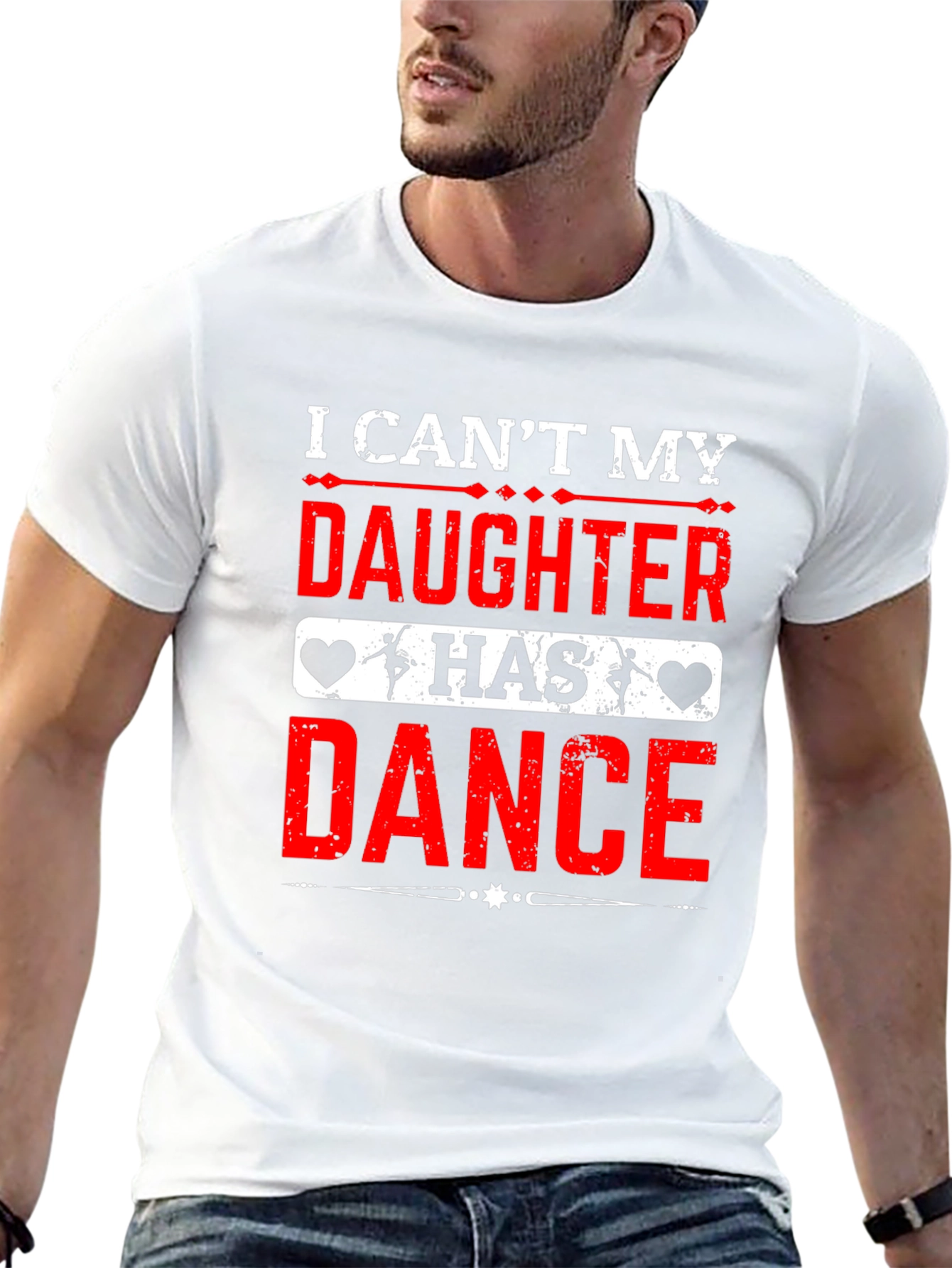 I Cant My Daughter Has Dance T-Shirt