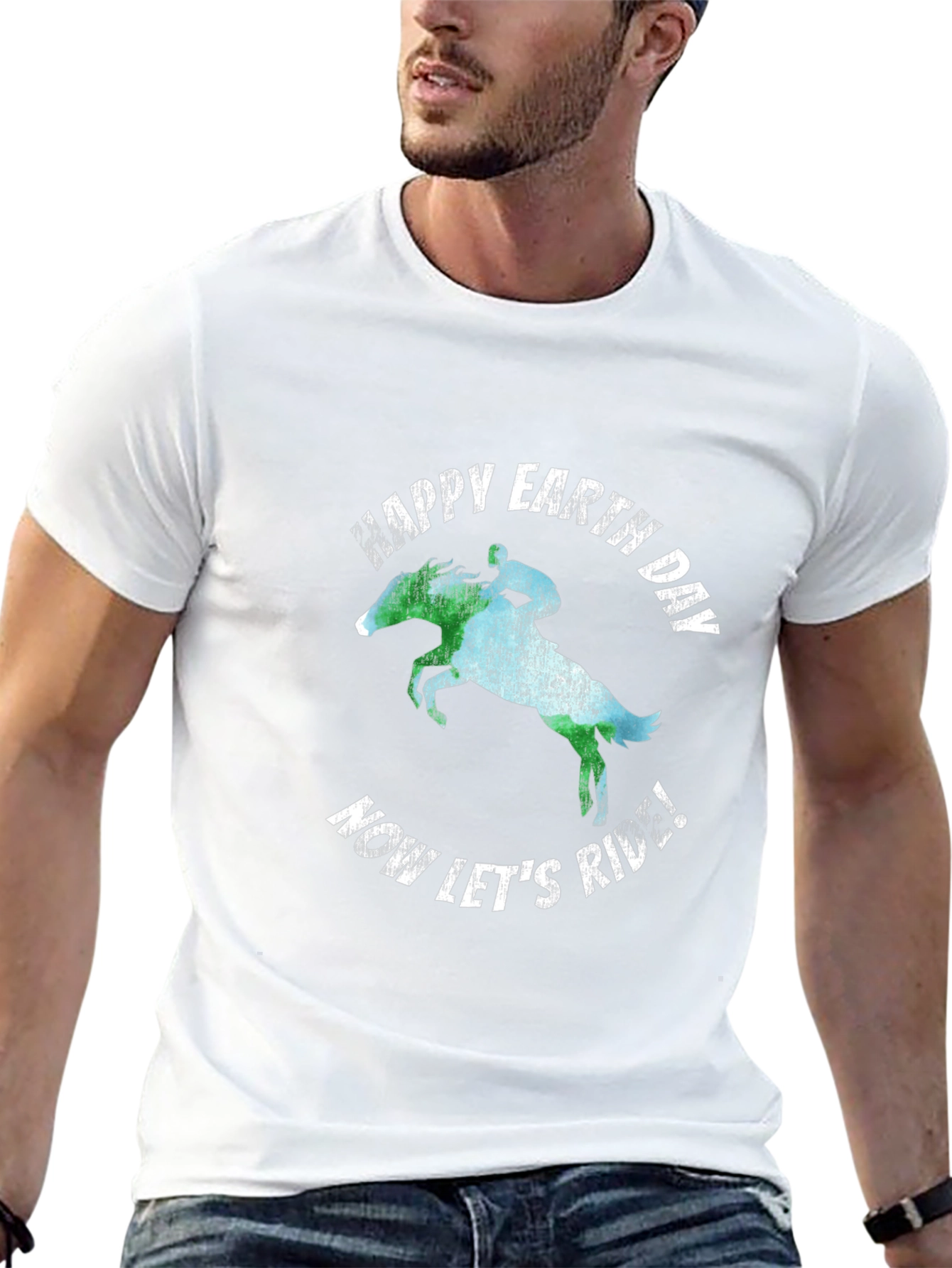 Happy Earth Day Equestrian T-Shirt - Now Lets Ride!