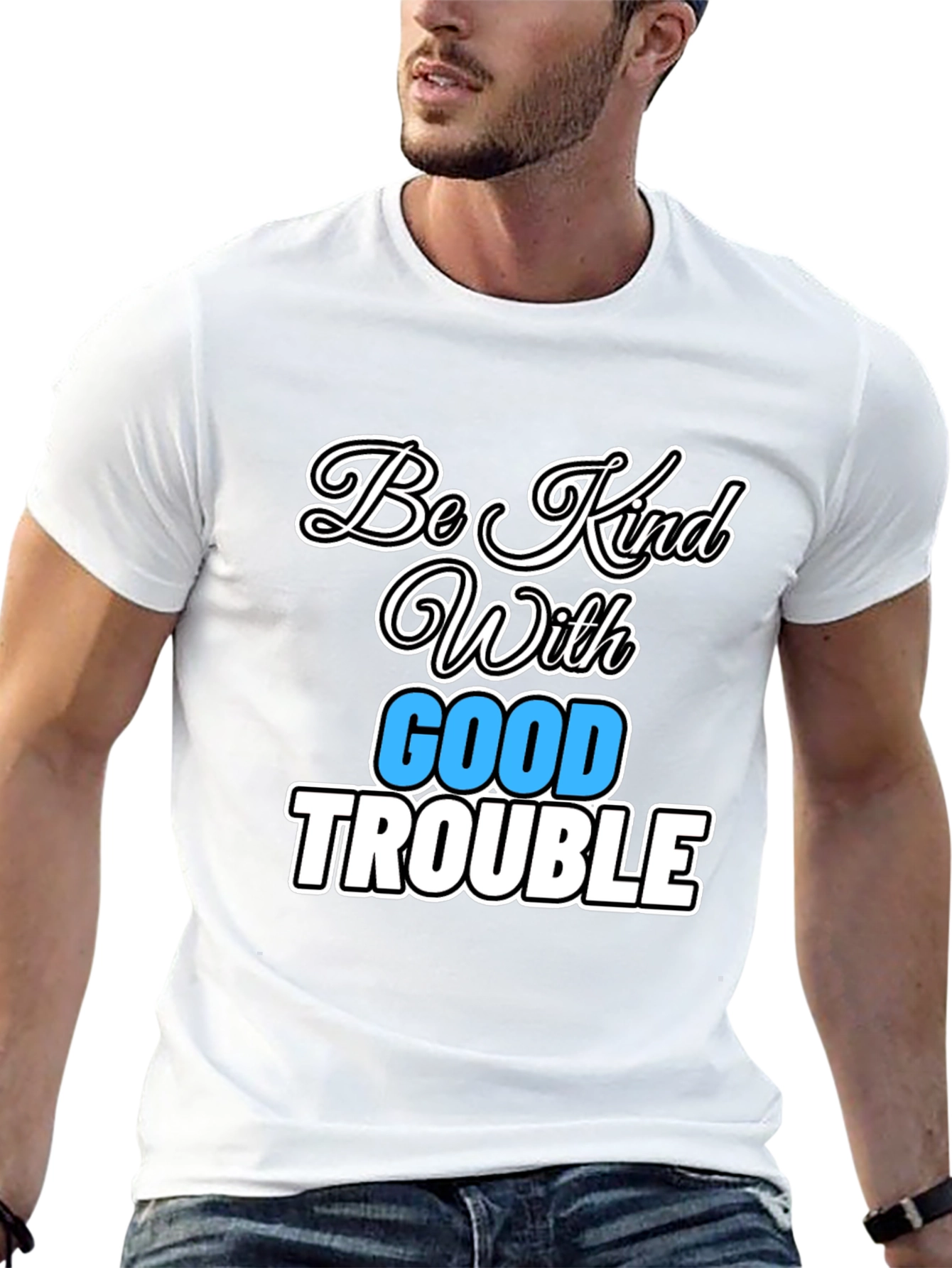 Be Kind With Good Trouble Graphic Tee