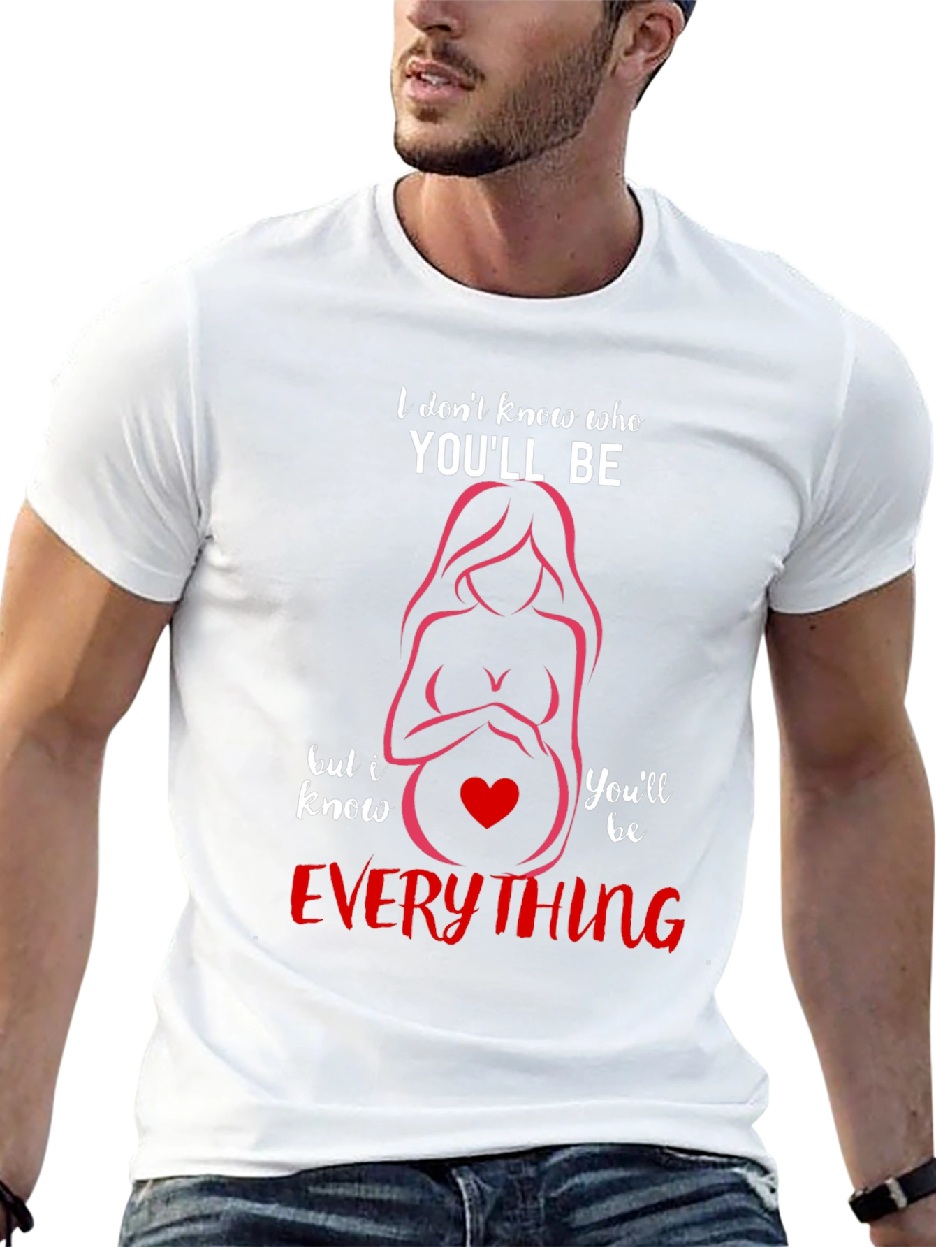 Mom-to-Be T-Shirt: Youll Be Everything
