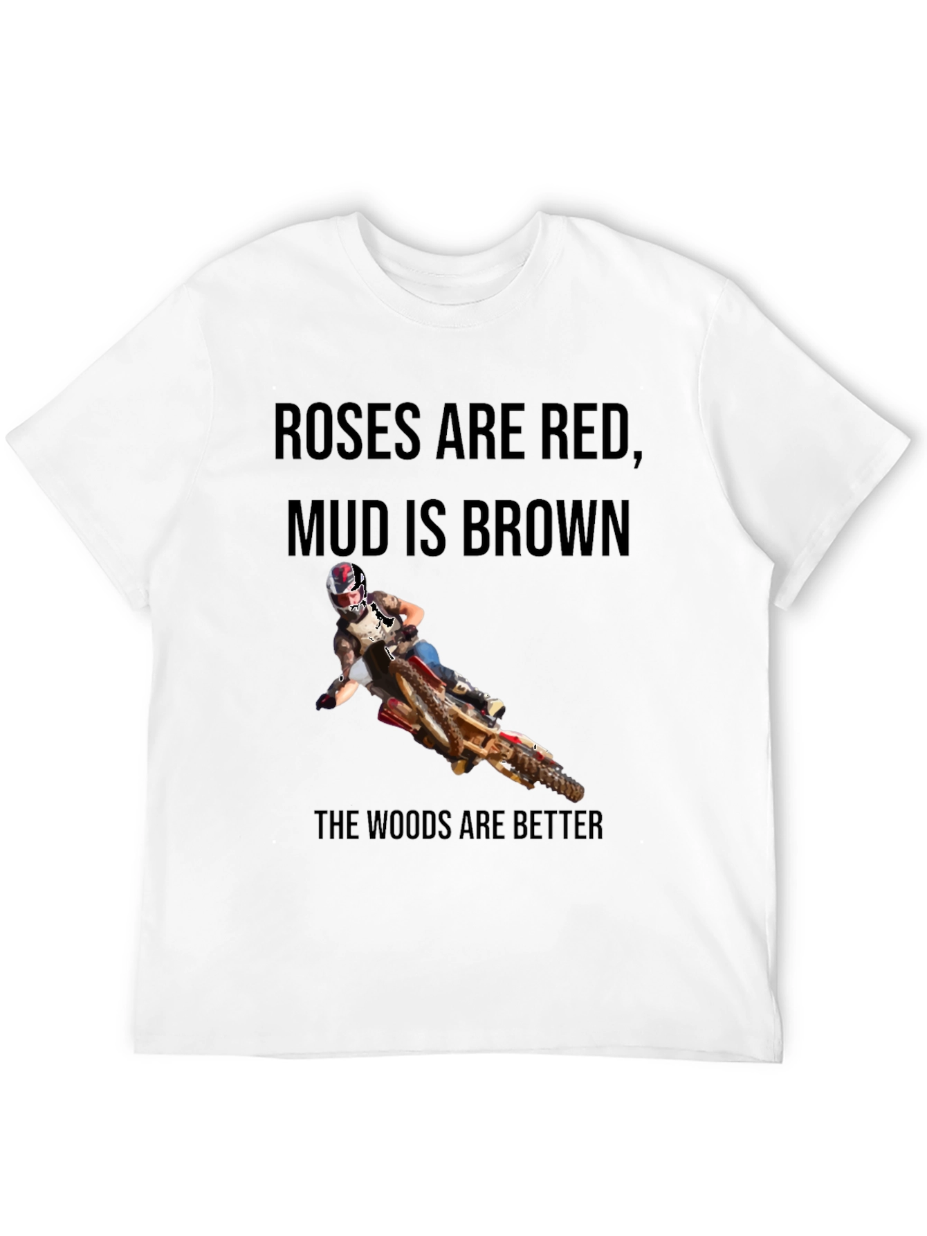 Roses Are Red Dirt Bike T-Shirt