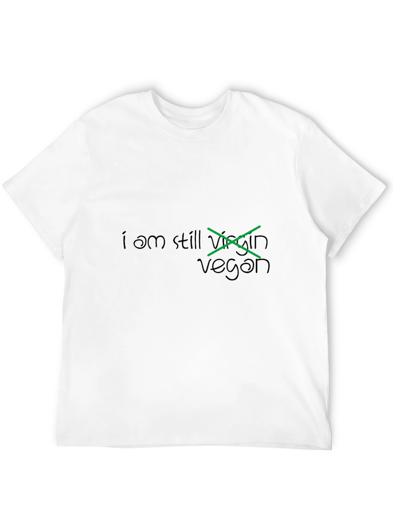 I am Still Vegan T-Shirt