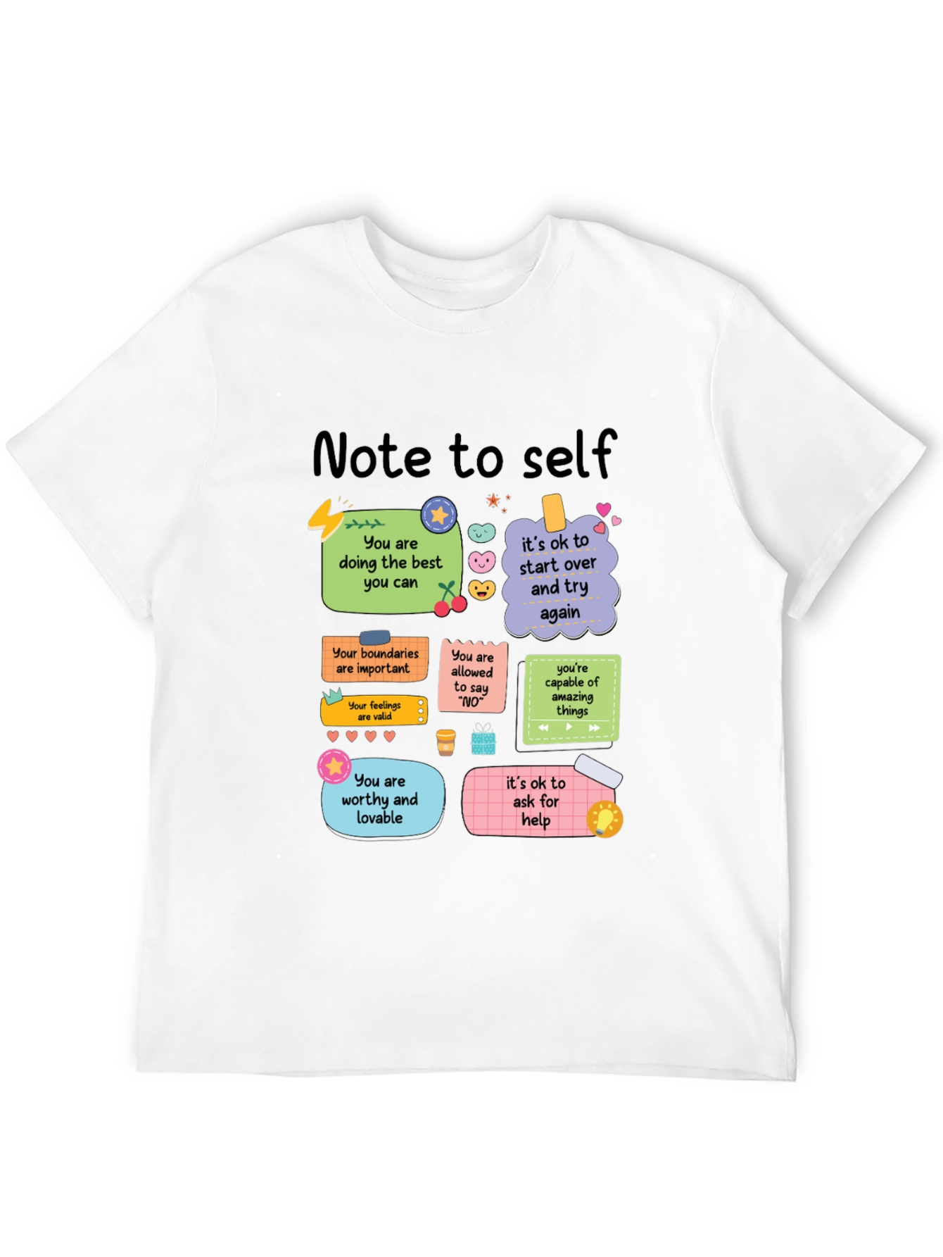 Note to Self T-Shirt - Positive Affirmations