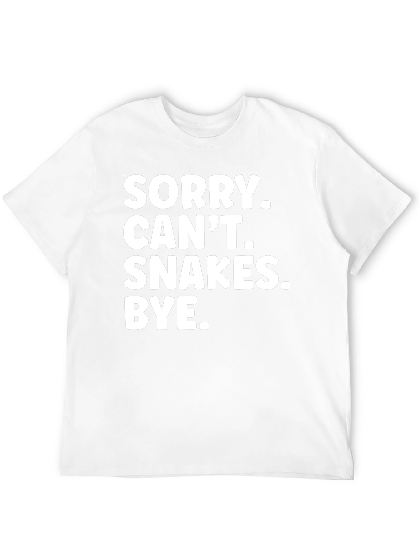 Sorry Cant. Snakes. Bye. T-Shirt - Black