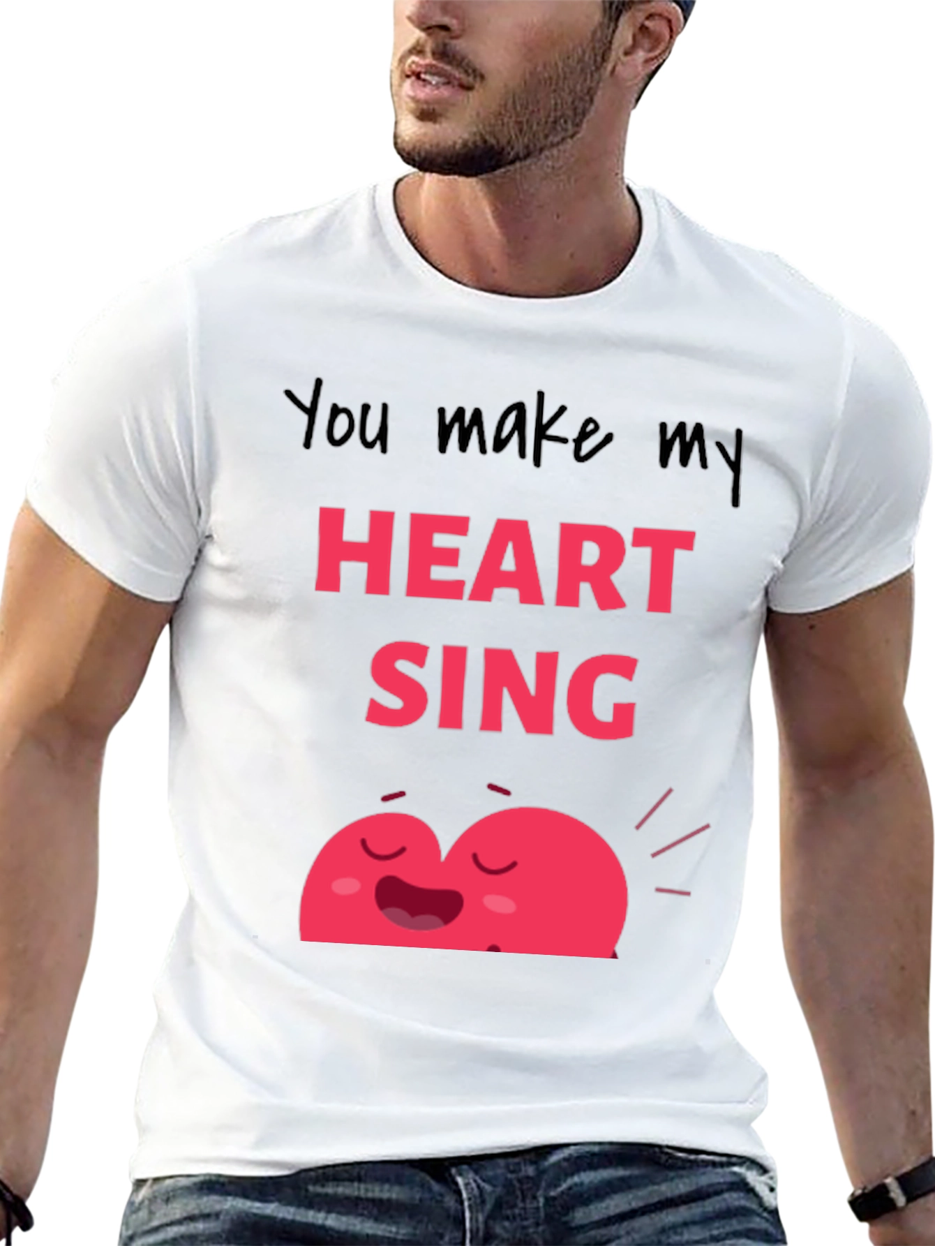 You Make My Heart Sing Graphic Tee