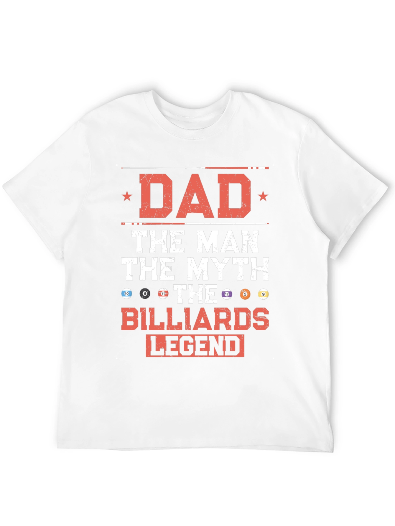Dad Billiards Legend T-Shirt