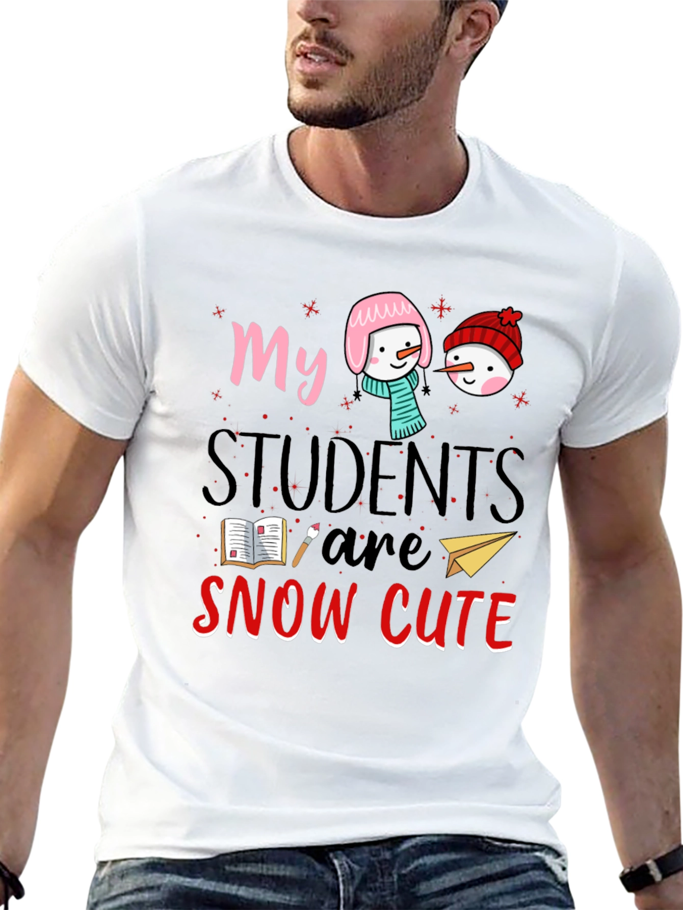 My Students Are Snow Cute Teacher T-Shirt