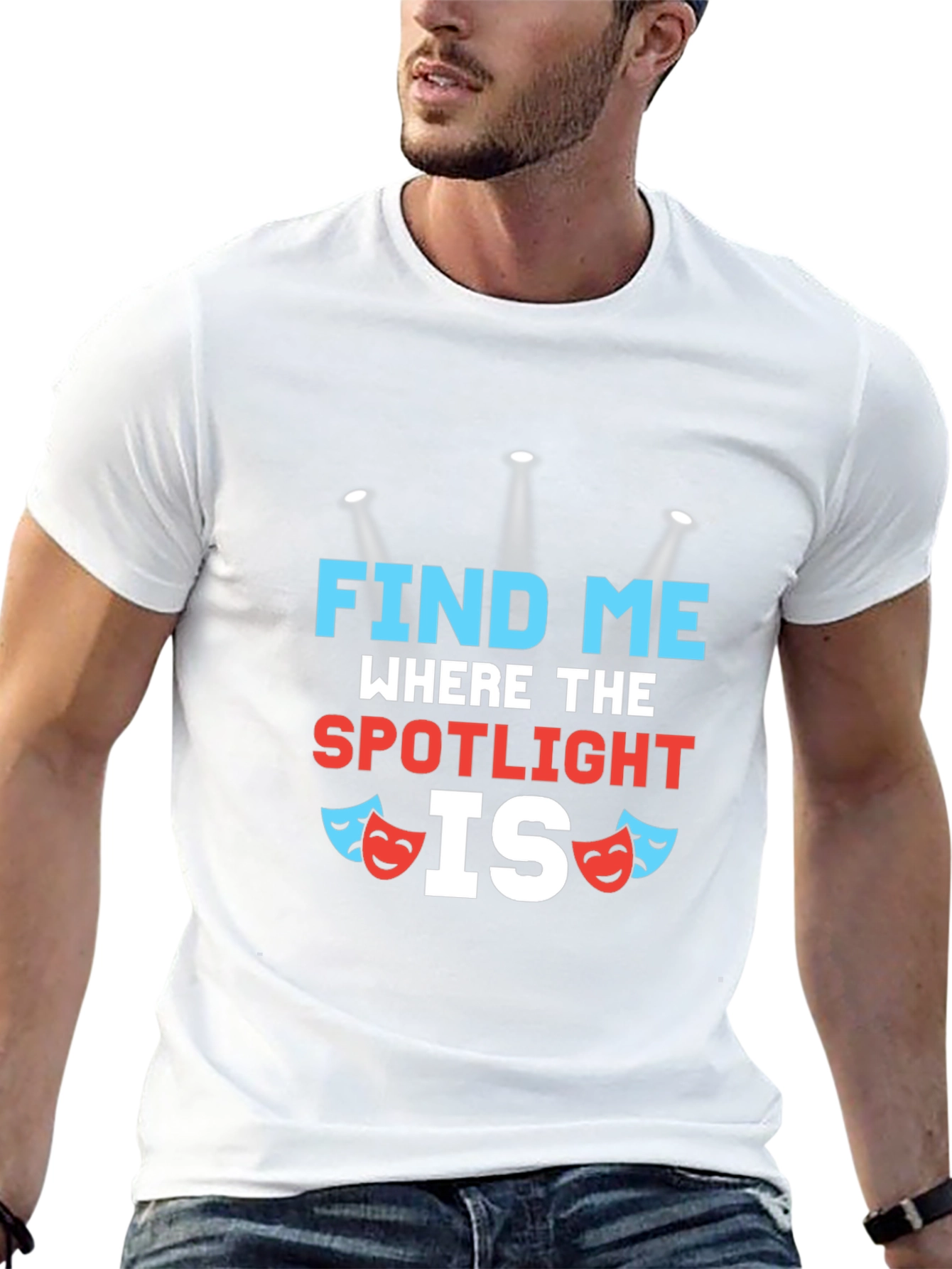 Find Me Where The Spotlight Is T-Shirt