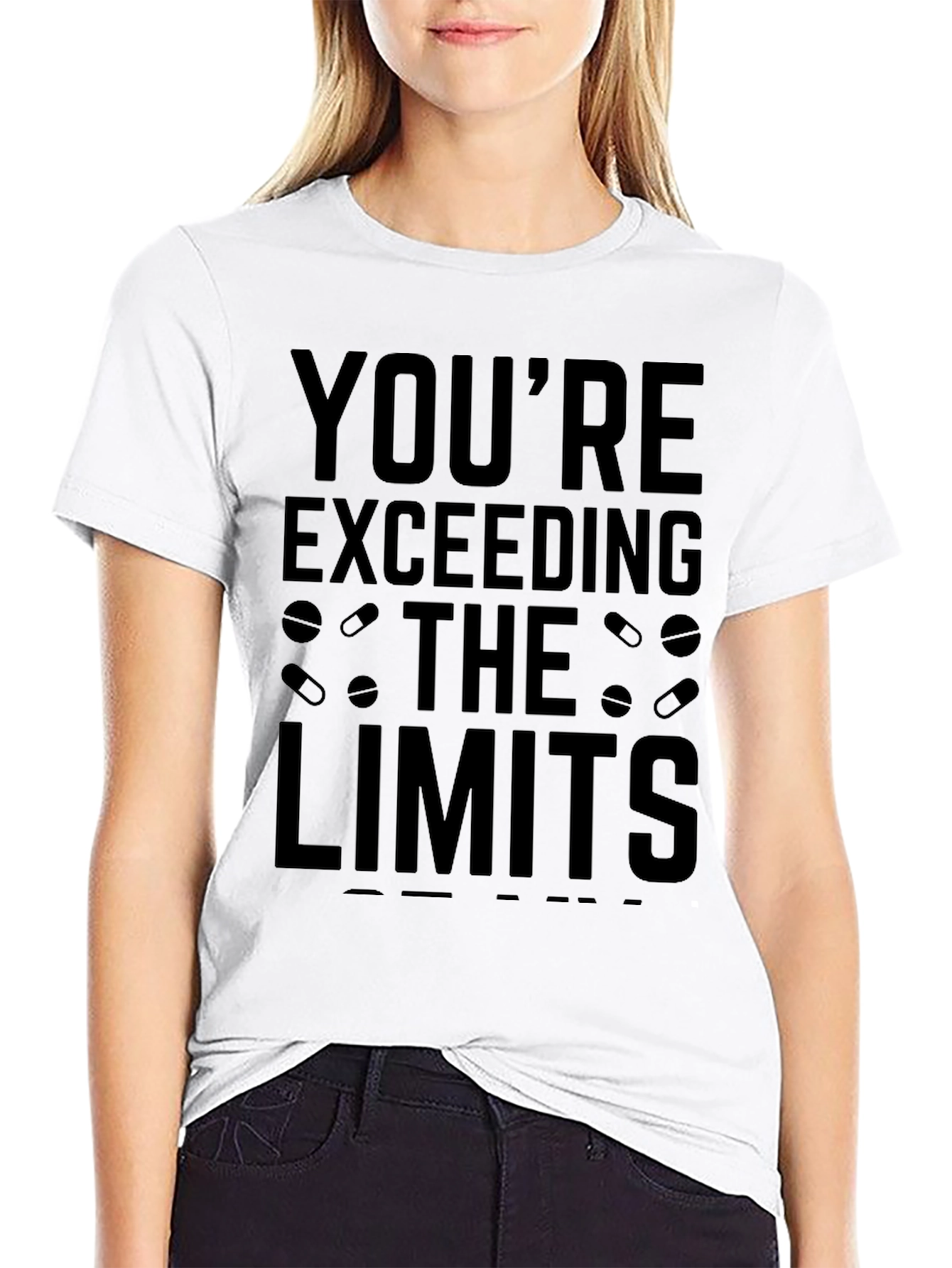 Youre Exceeding Limits Graphic Tee