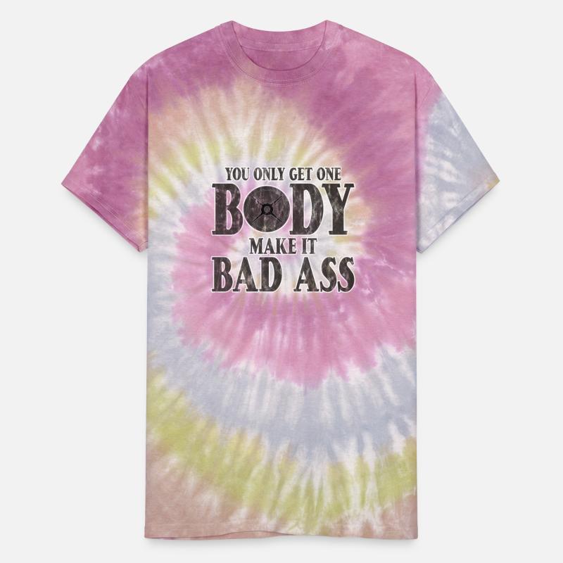 You Only Get One Body, Make It Bad Ass 3