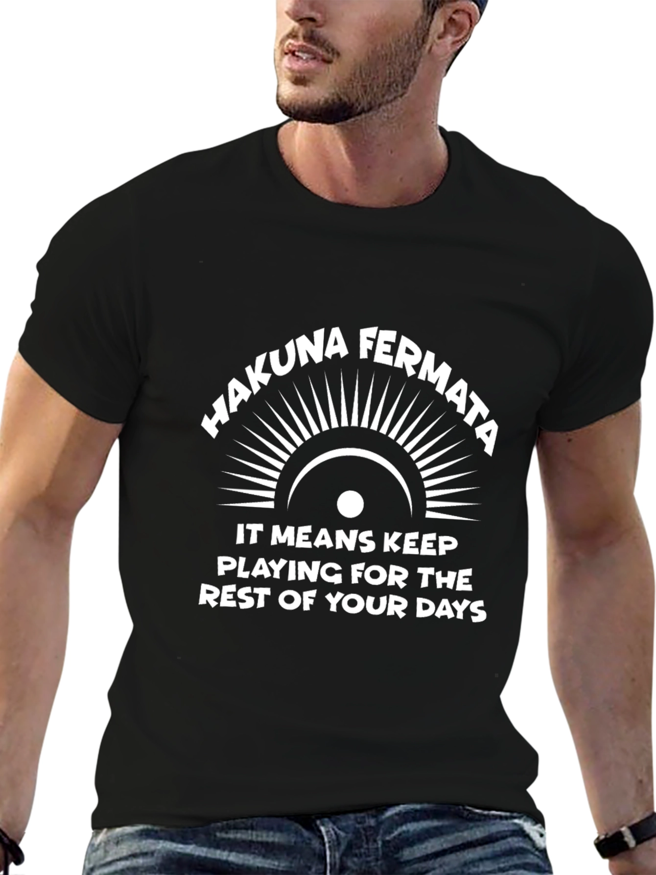 Hakuna Fermata Graphic T-Shirt - Keep Playing