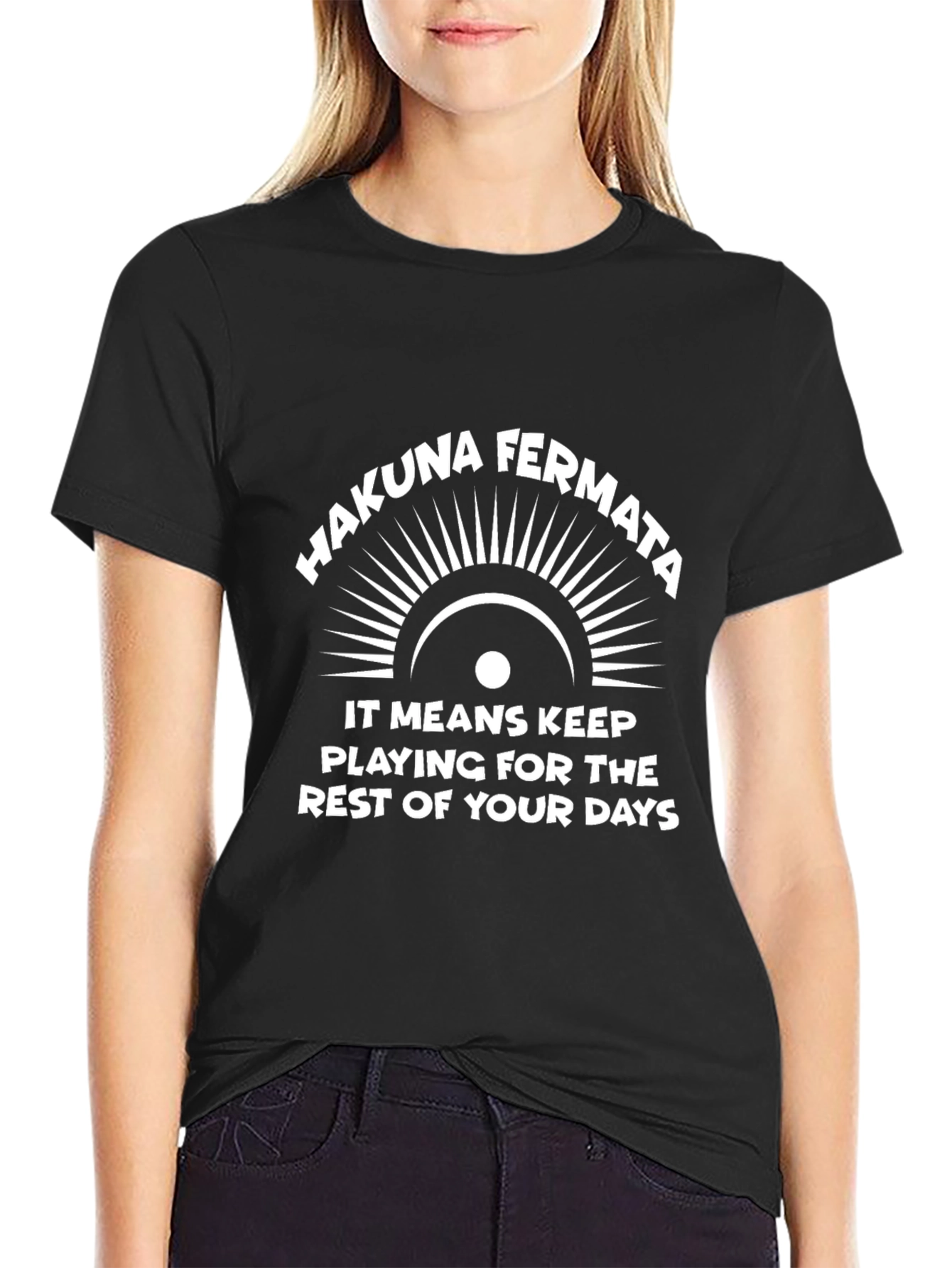 Hakuna Fermata Graphic T-Shirt - Keep Playing