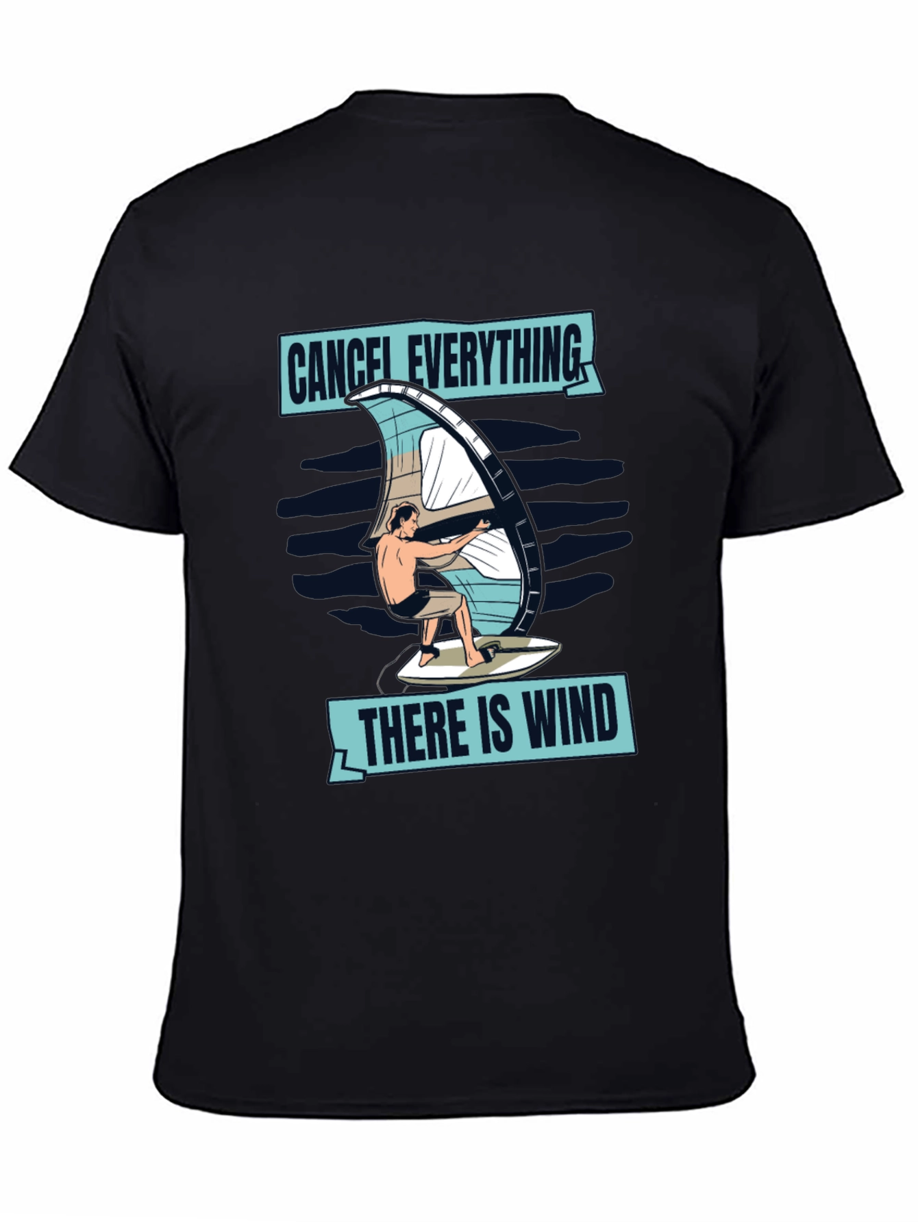 Cancel Everything Windsurfing T-Shirt