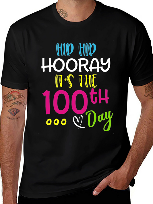 100th Day of School T-Shirt: Hip Hip Hooray