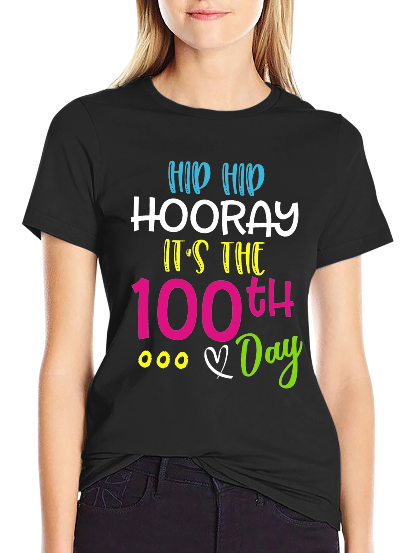 100th Day of School T-Shirt: Hip Hip Hooray