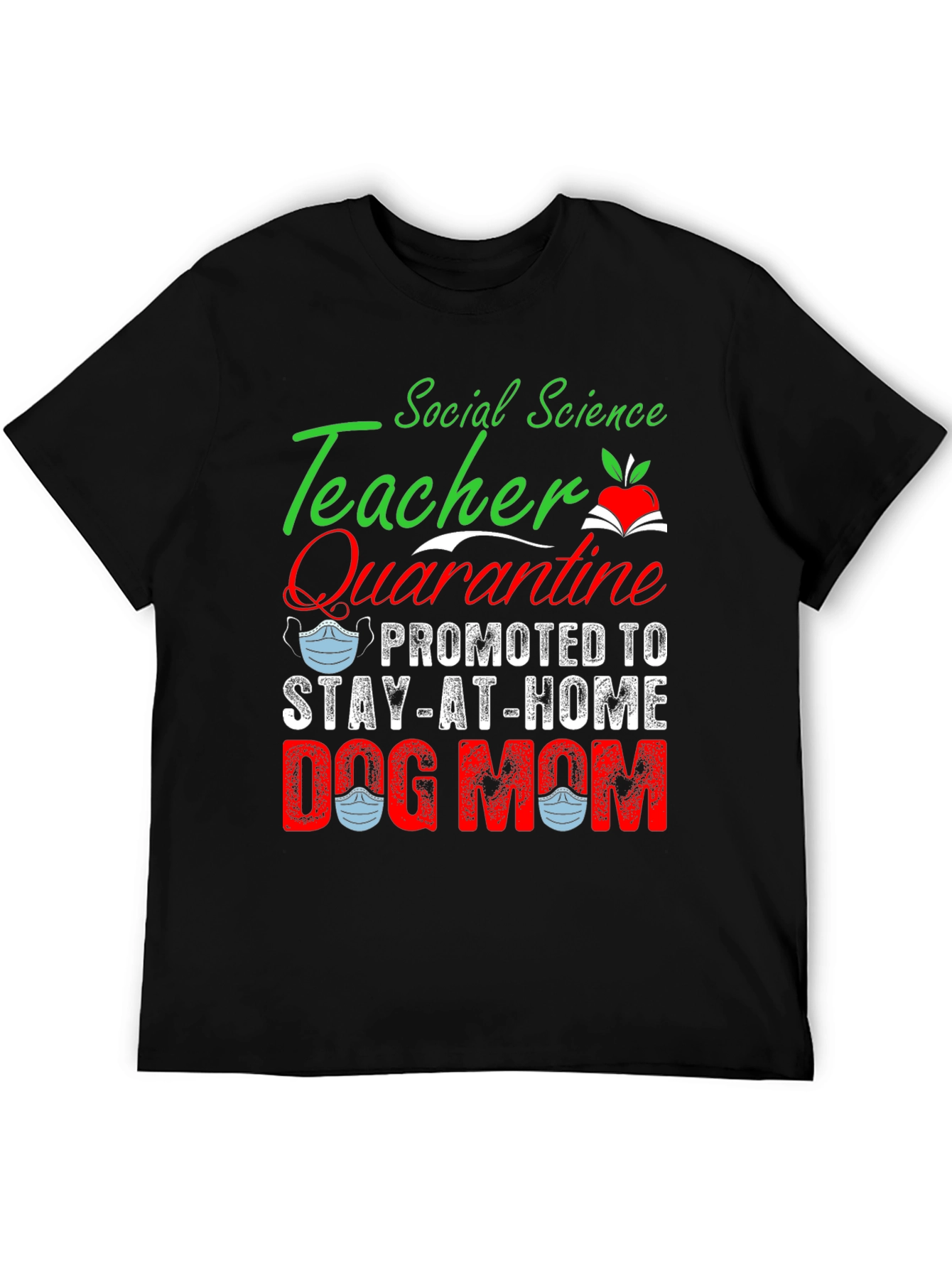 Social Science Teacher Dog Mom T-Shirt