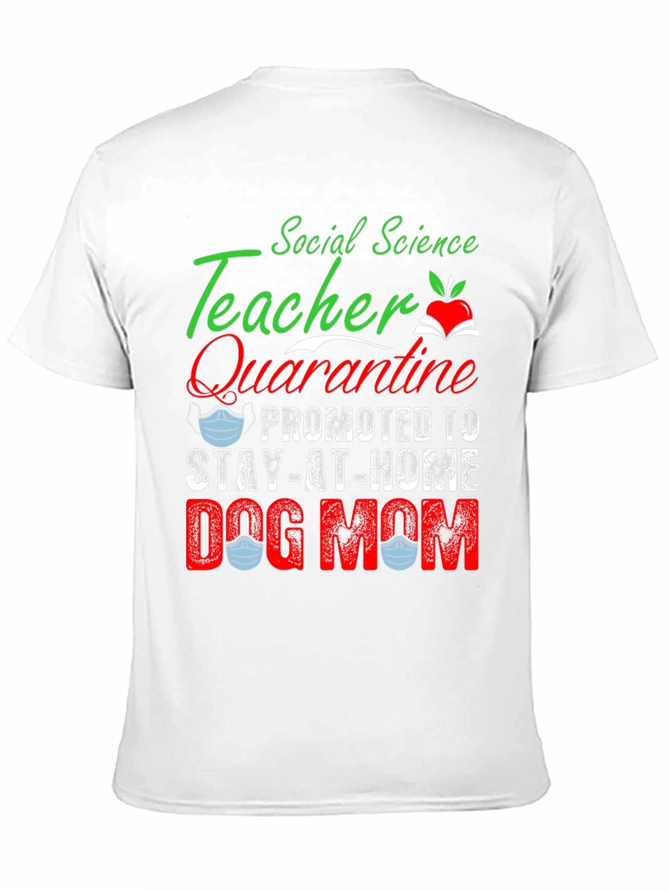 Social Science Teacher Dog Mom T-Shirt