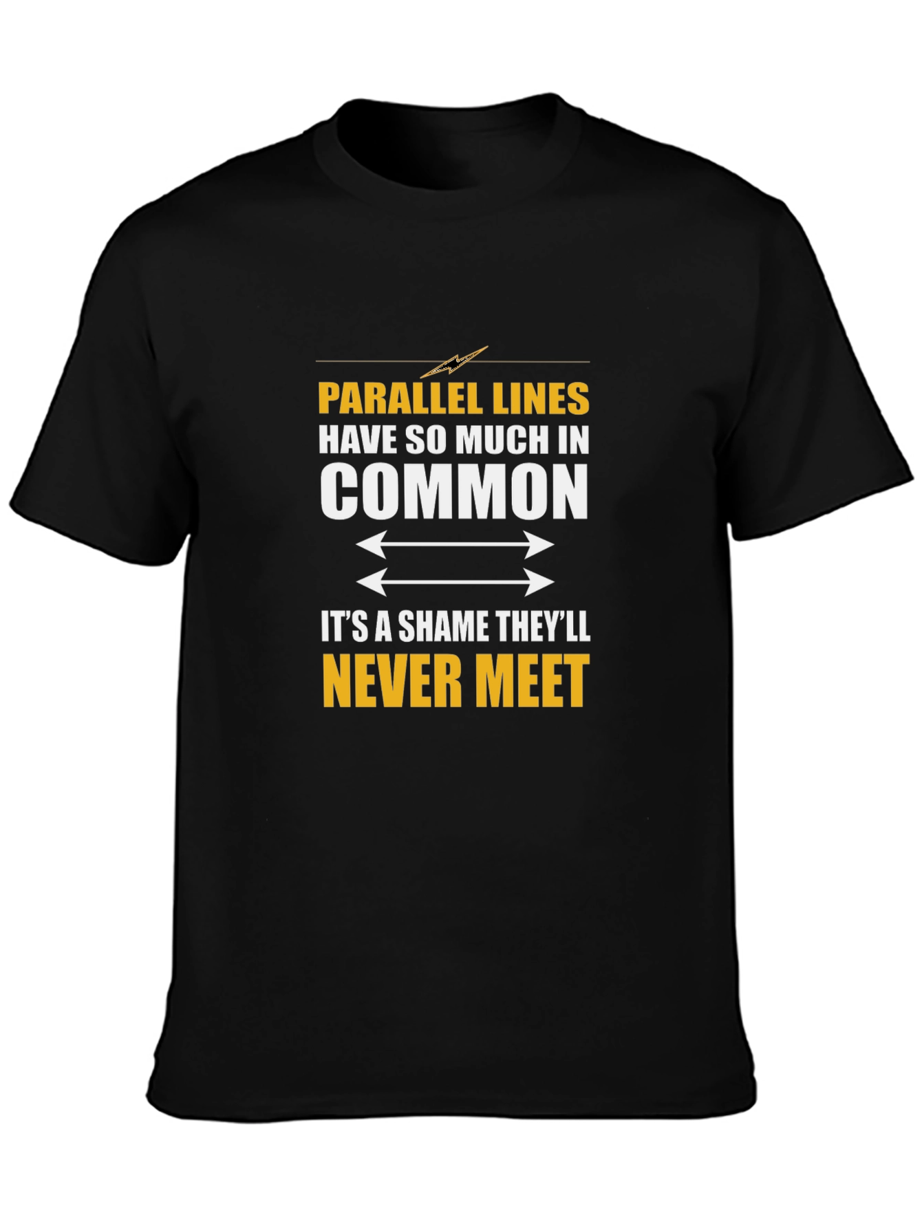 Parallel Lines T-Shirt: Funny Math Humor Tee