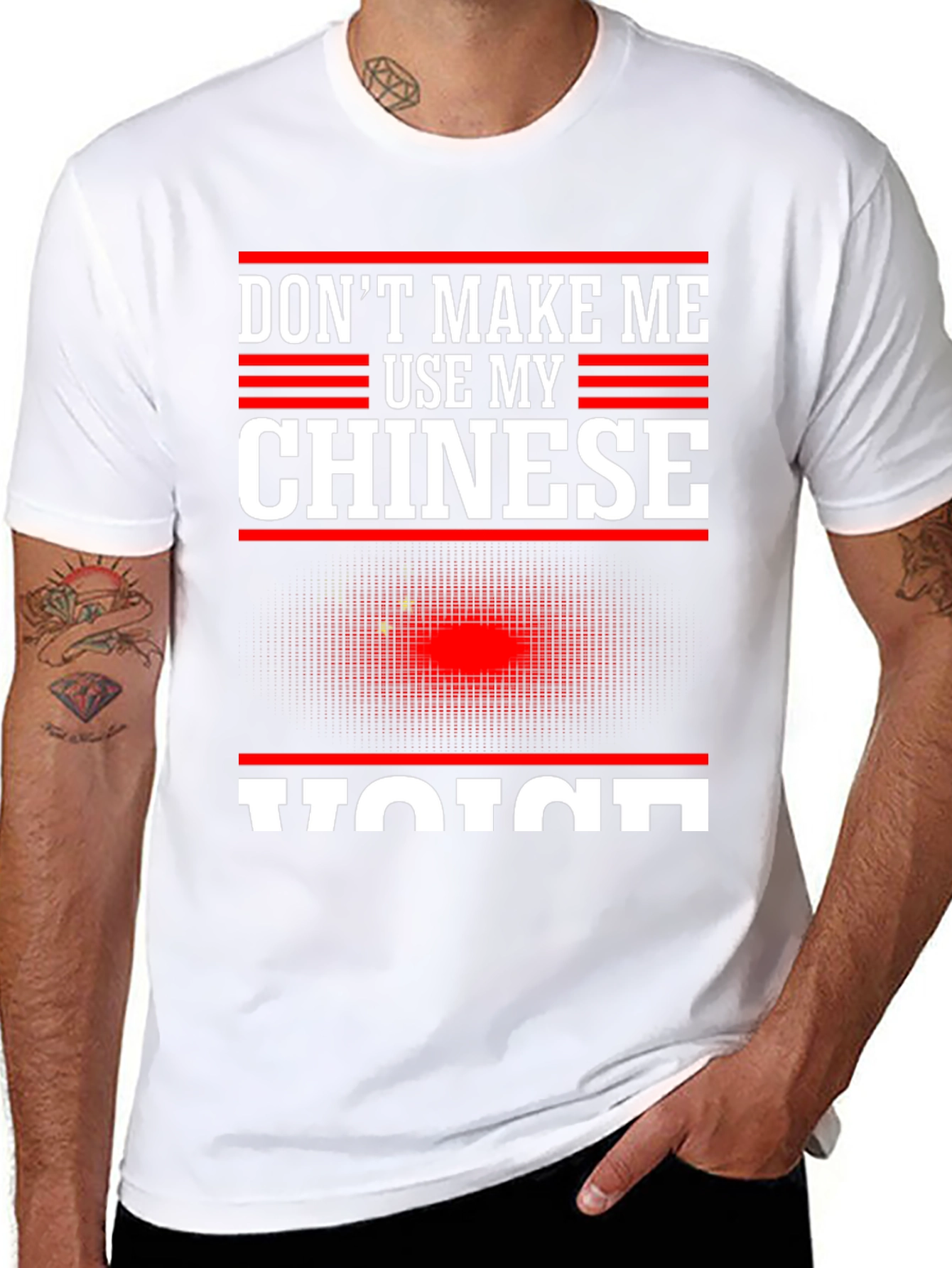Dont Make Me Use My Chinese Voice T-Shirt