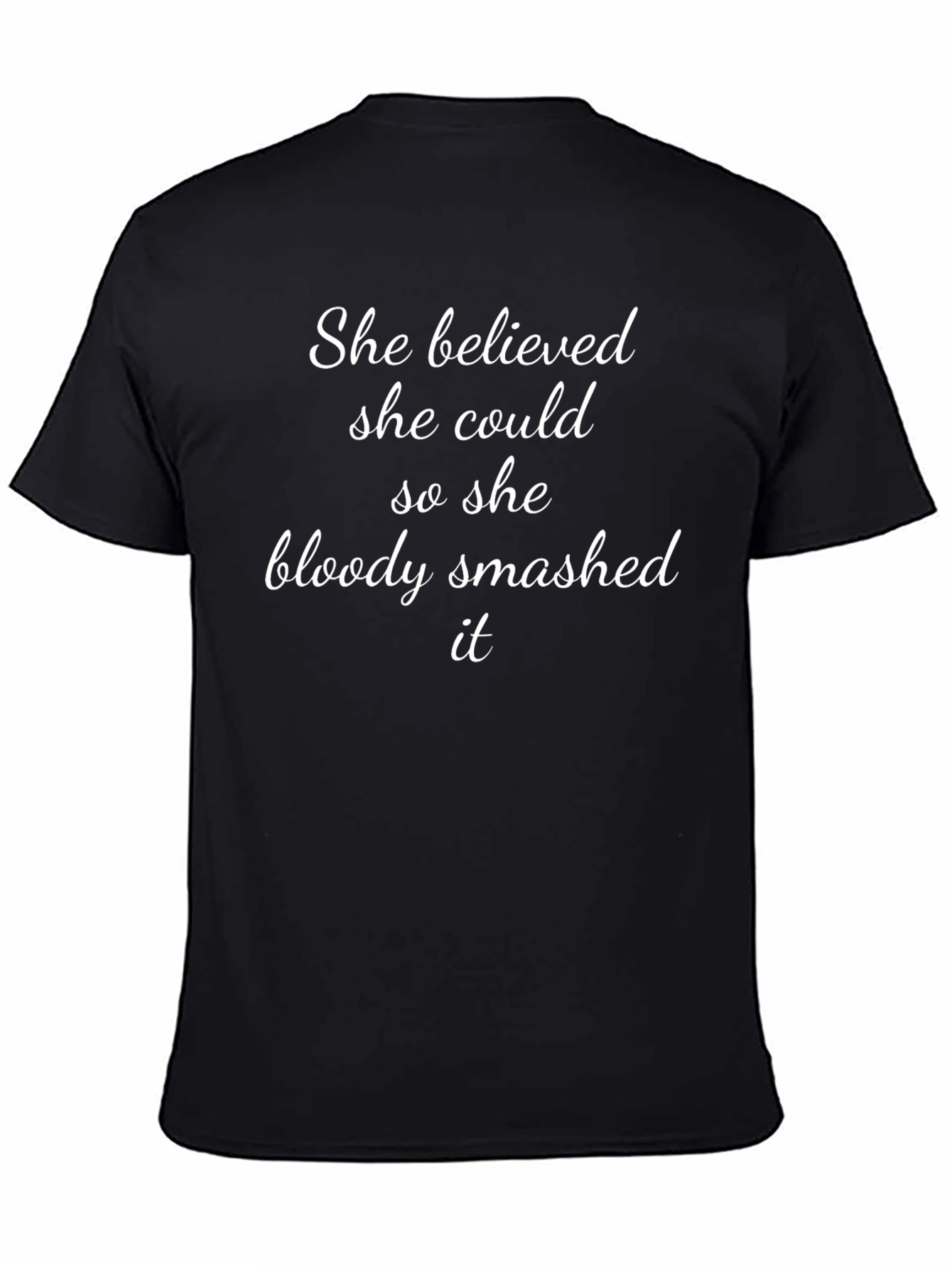 Inspirational Slogan Graphic Tee