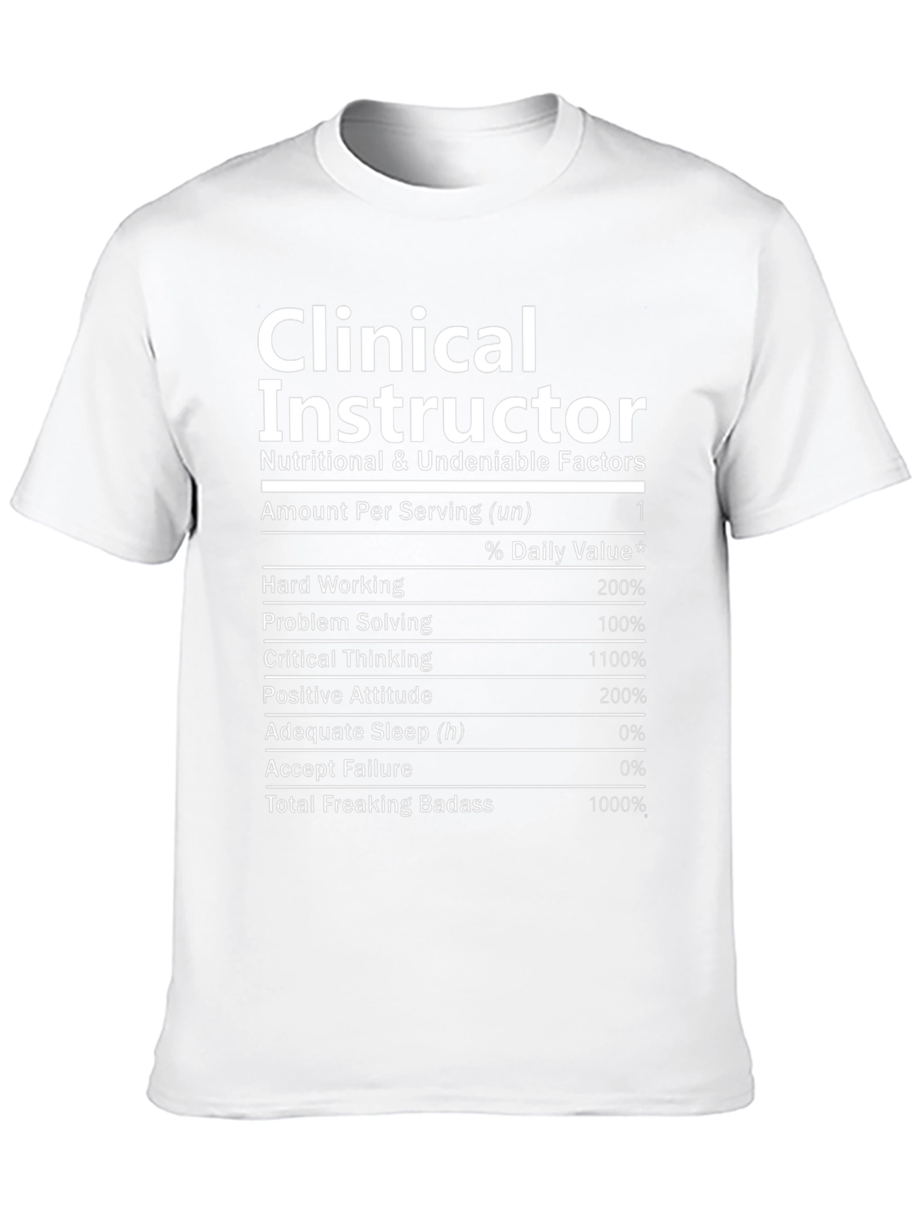 Clinical Instructor Nutrition Facts Black T-Shirt