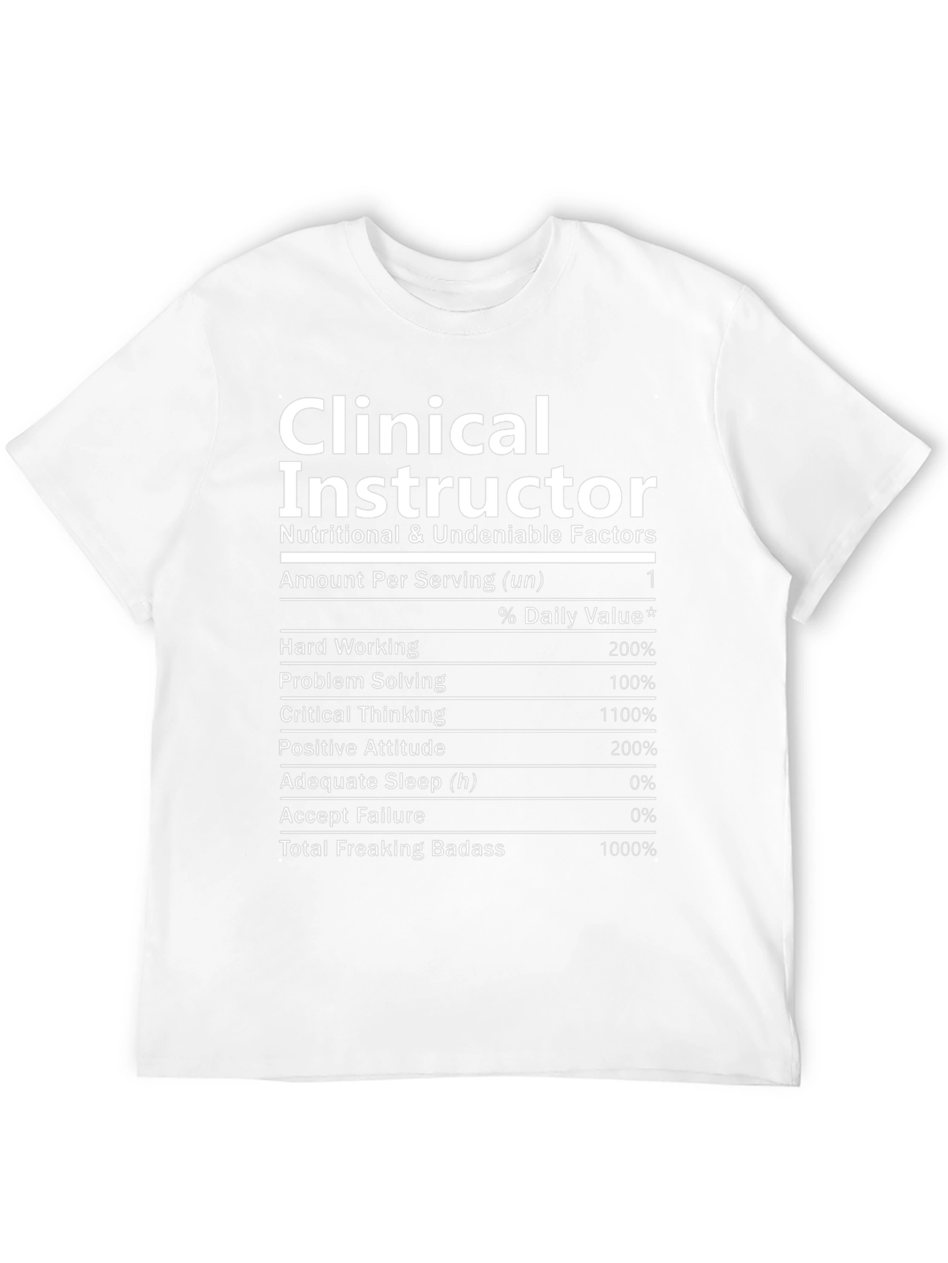 Clinical Instructor Nutrition Facts Black T-Shirt