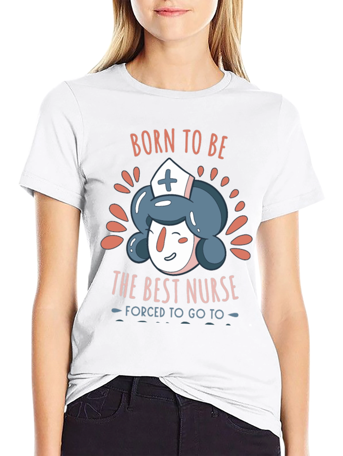 Born To Be The Best Nurse T-Shirt