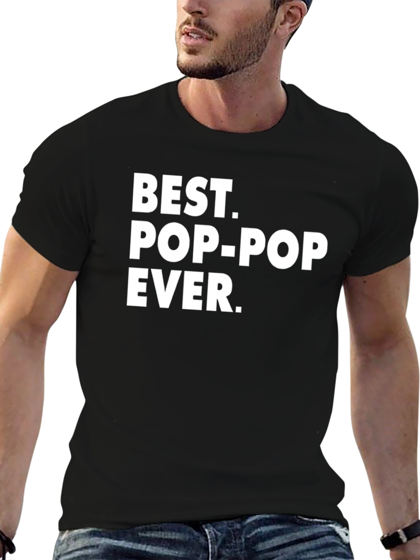 Best Pop-Pop Ever T-Shirt