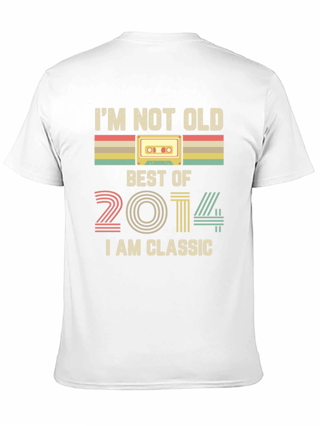 Im Not Old Im Classic 2014 T-Shirt