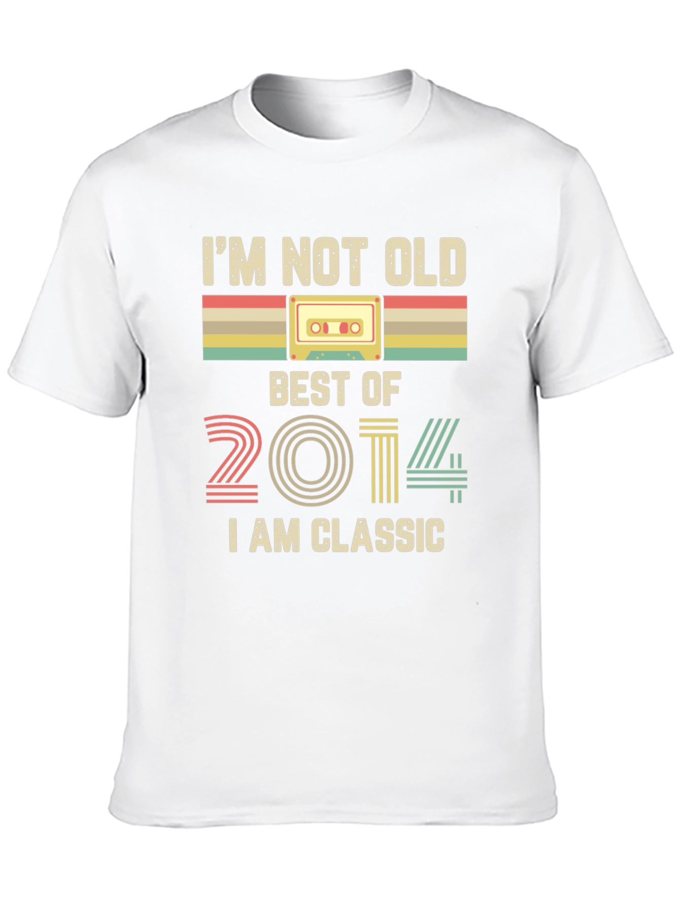 Im Not Old Im Classic 2014 T-Shirt