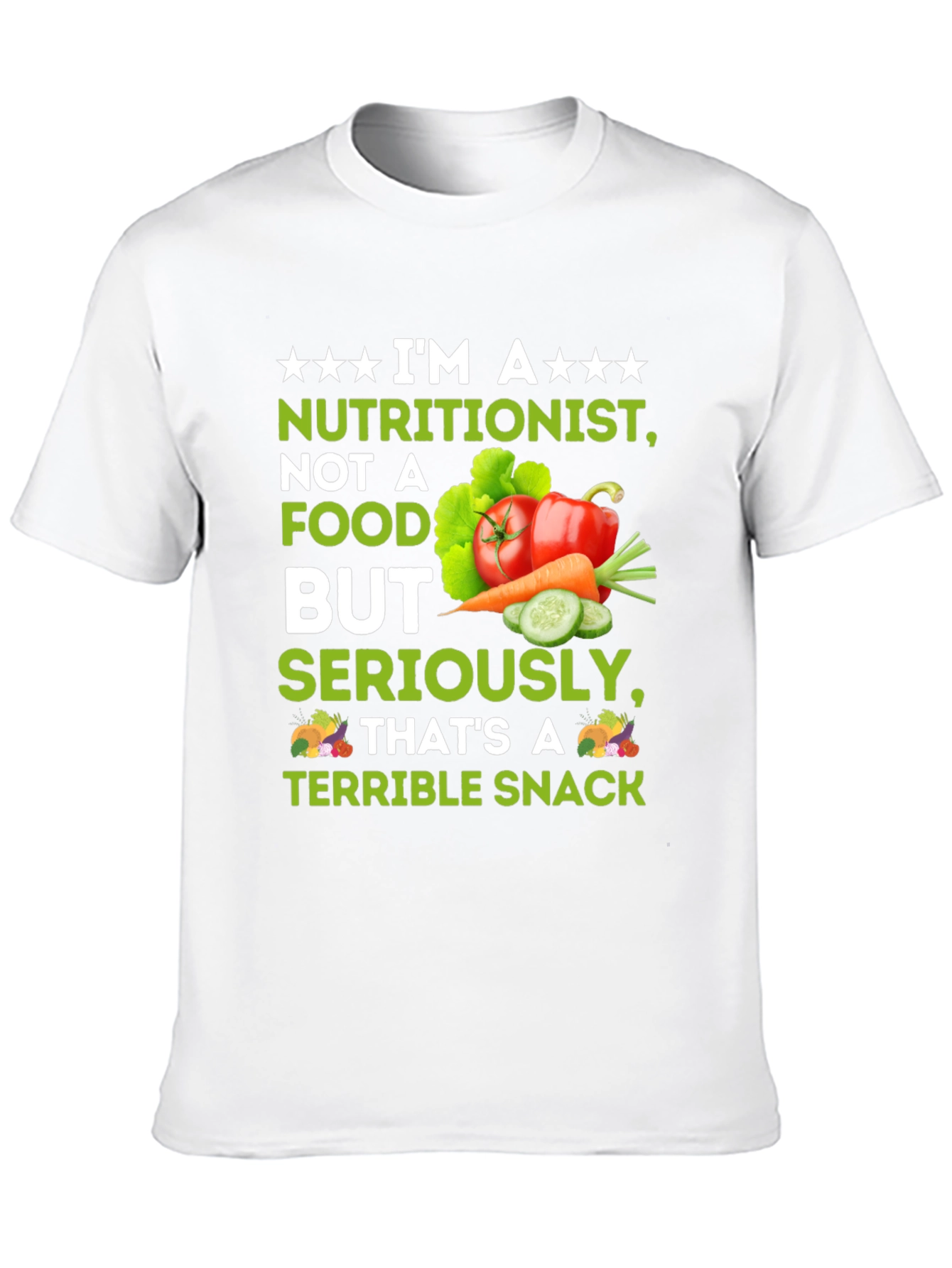Nutritionist Terrible Snack T-Shirt