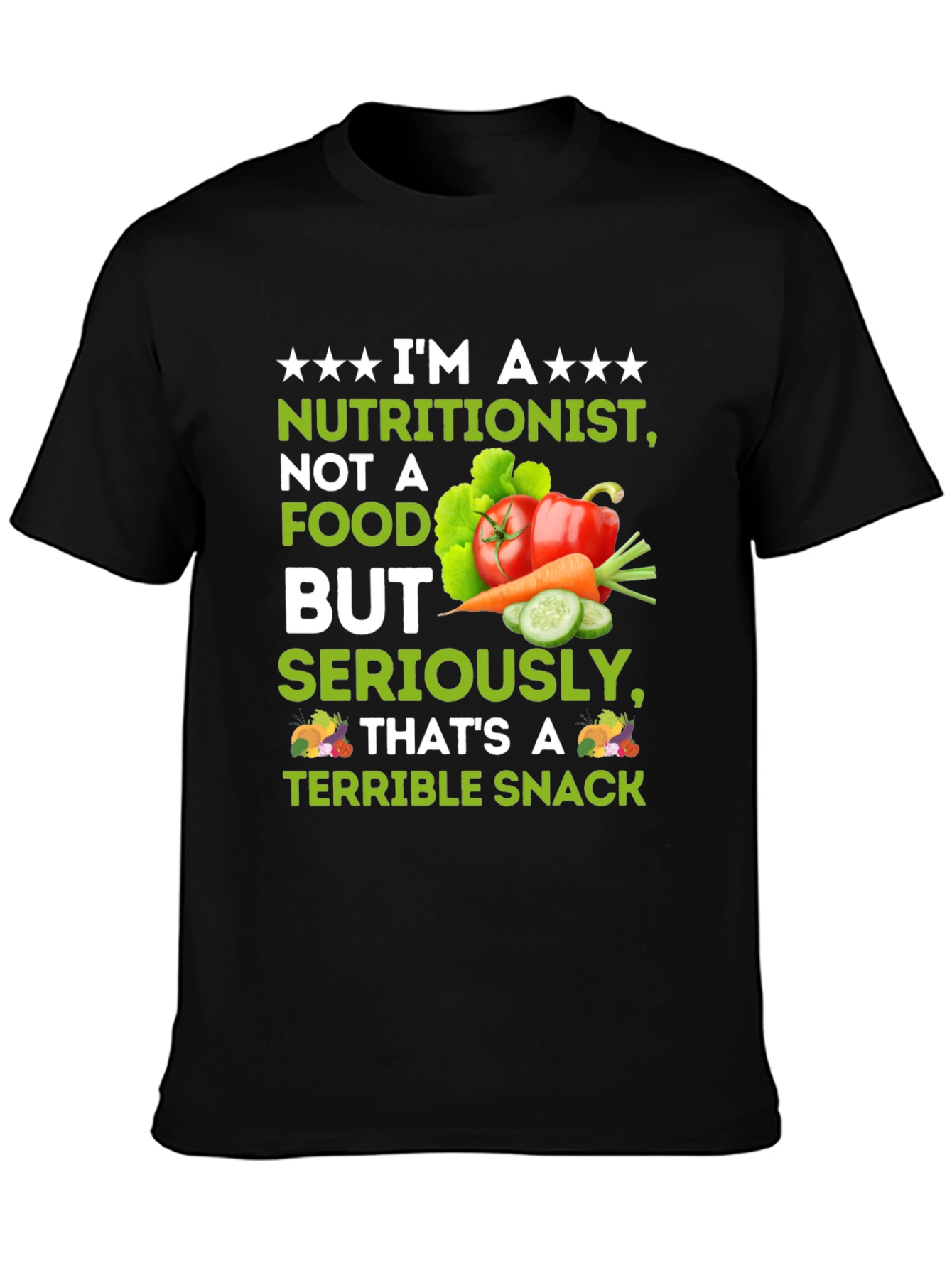 Nutritionist Terrible Snack T-Shirt