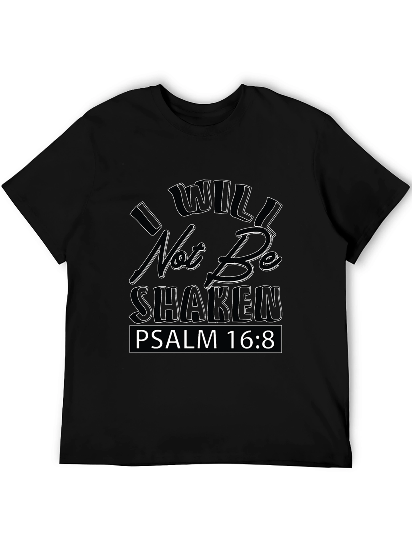 I Will Not Be Shaken Black Graphic Tee