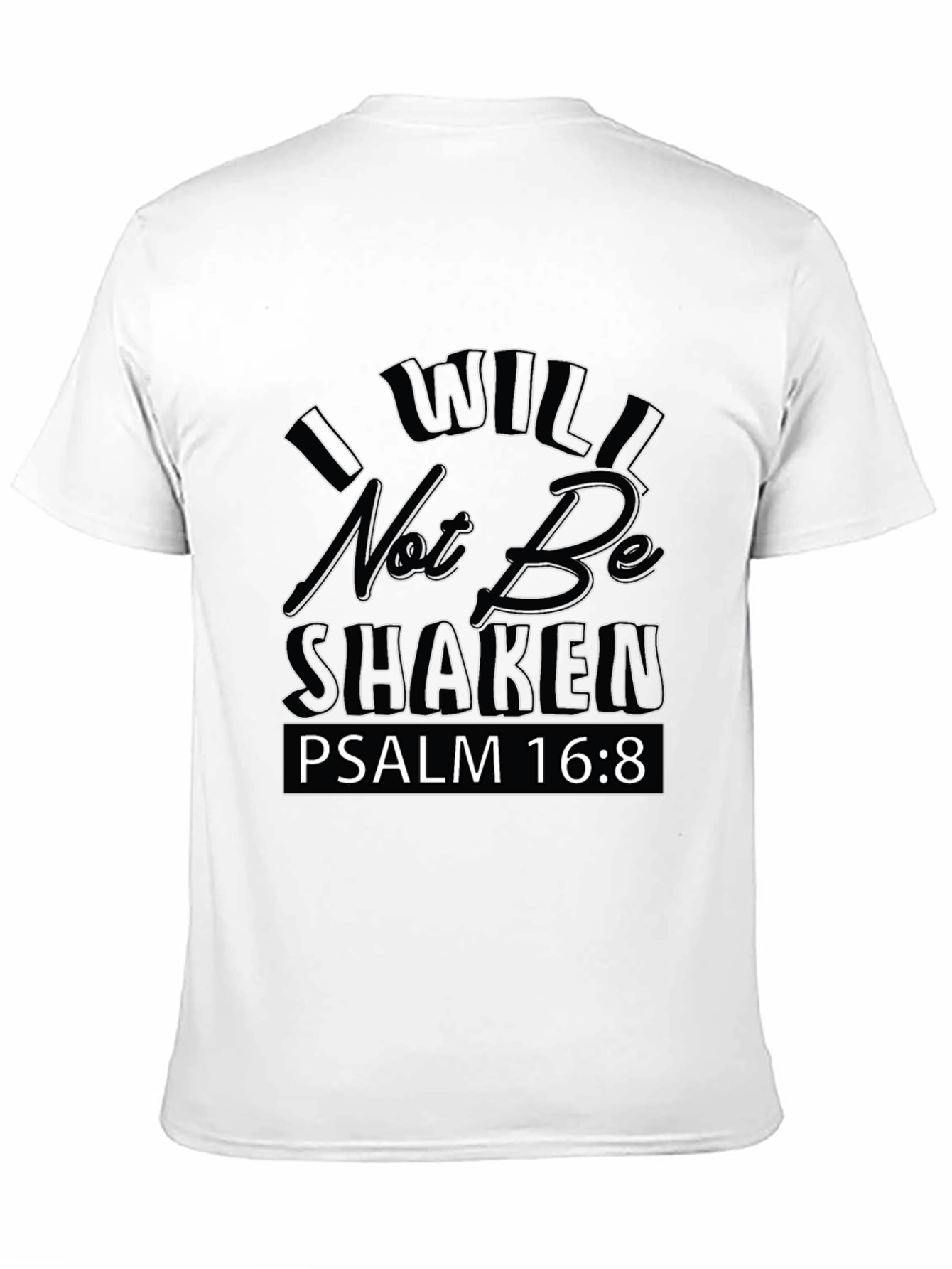 I Will Not Be Shaken Black Graphic Tee